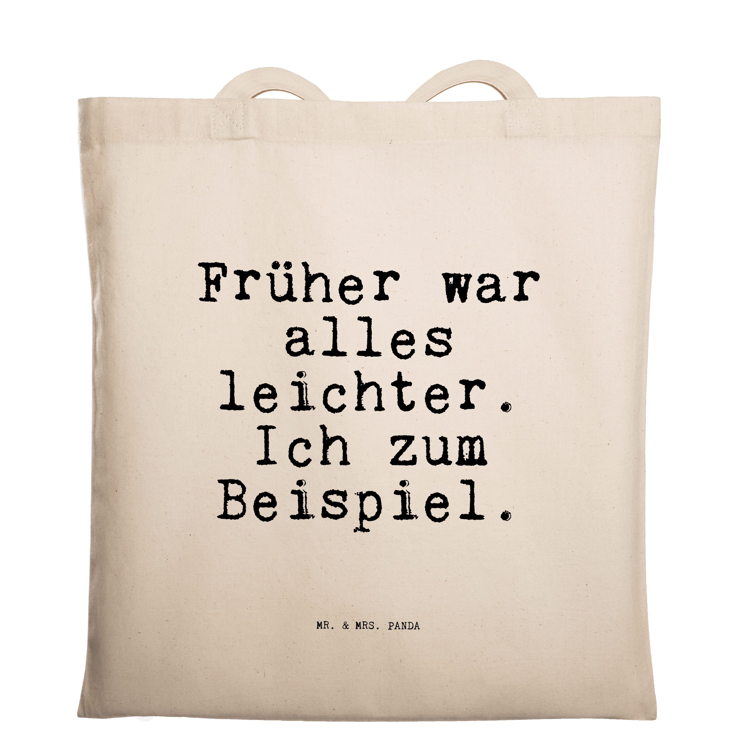 leichter.... Früher war - Geschenk, Panda Tragetasche Spruch, & (1-tlg) Mrs. alles abneh Transparent - Mr.