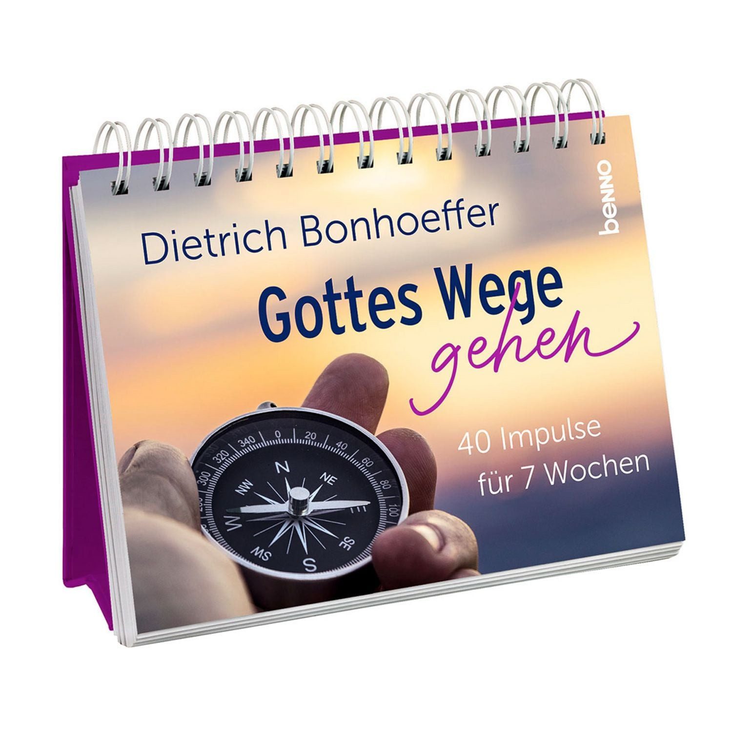 Gottes Wege gehen / Dietrich Bonhoeffer
