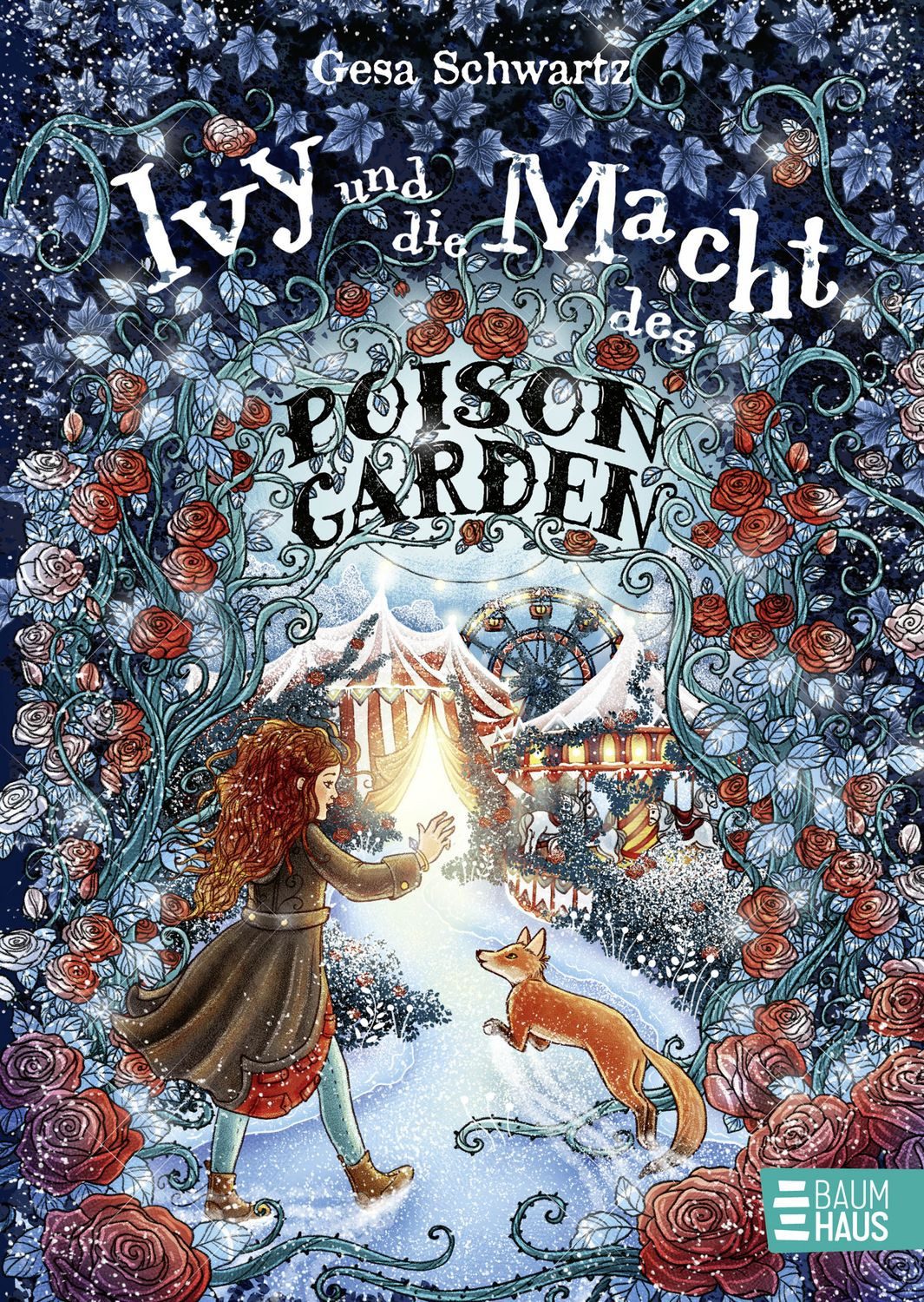 Ivy und die Macht des Poison Garden / Gesa Schwartz