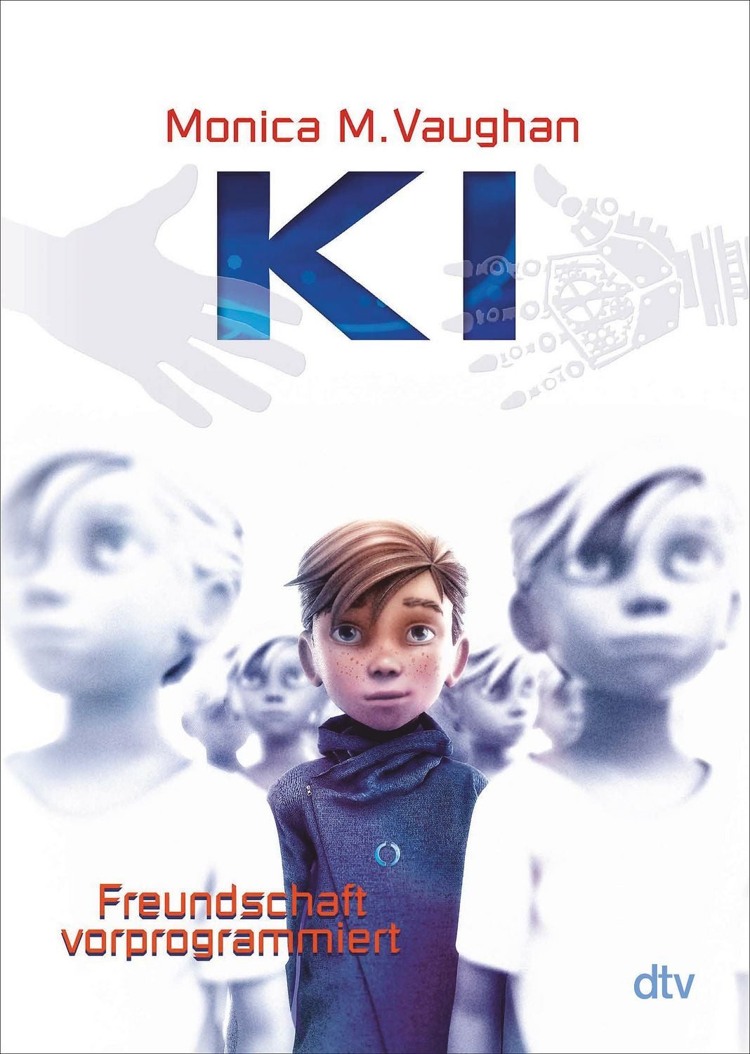 K.I. – Freundschaft vorprogrammiert / Monica M. Vaughan