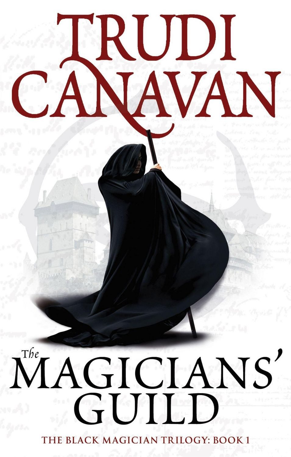 Belletristik The Magician's Guild Ausgezeichnet mit dem Deutschen Phantastik Preis, Trudi Canavan