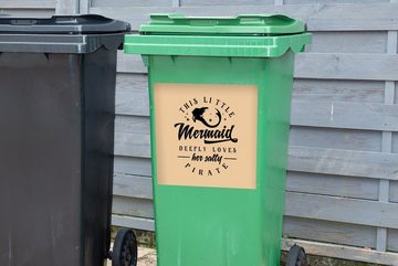 MuchoWow Wandsticker Meerjungfrau - Pirat - Zitate (1 St), Mülleimer-aufkleber, Mülltonne, Sticker, Container, Abfalbehälter