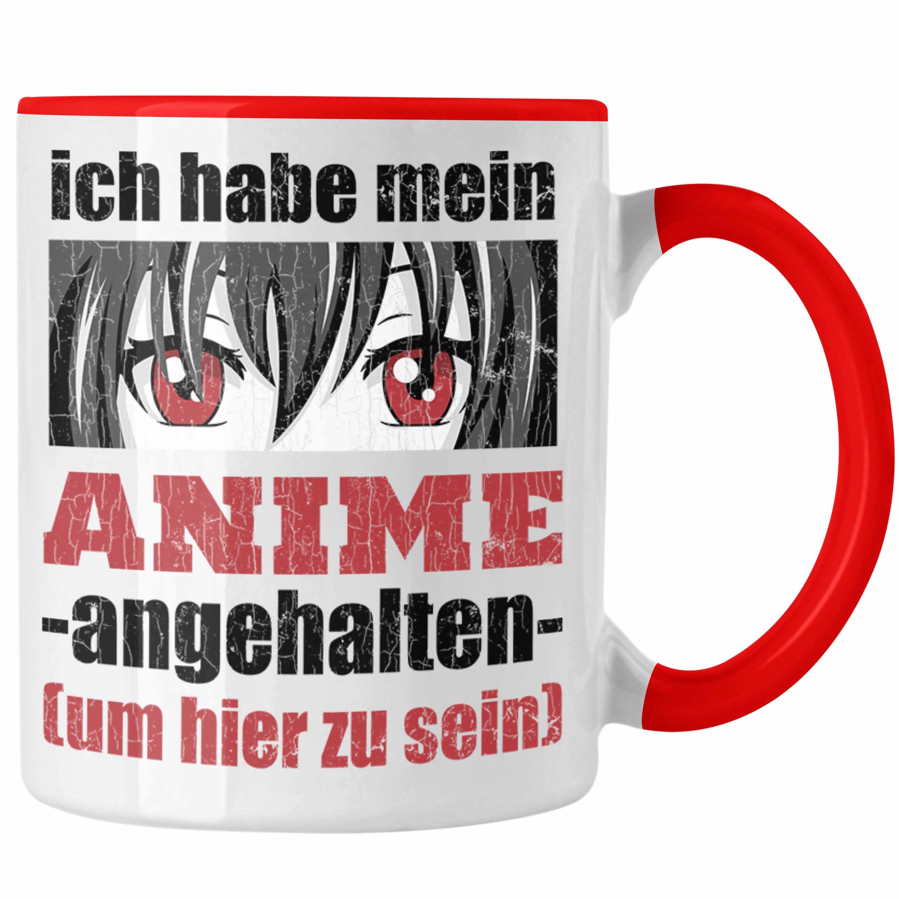 Trendation Tasse Trendation - Anime Tasse Geschenk Spruch Kaffeetasse Geschenke Deko Anme Fan Spruch Sprüche Rot