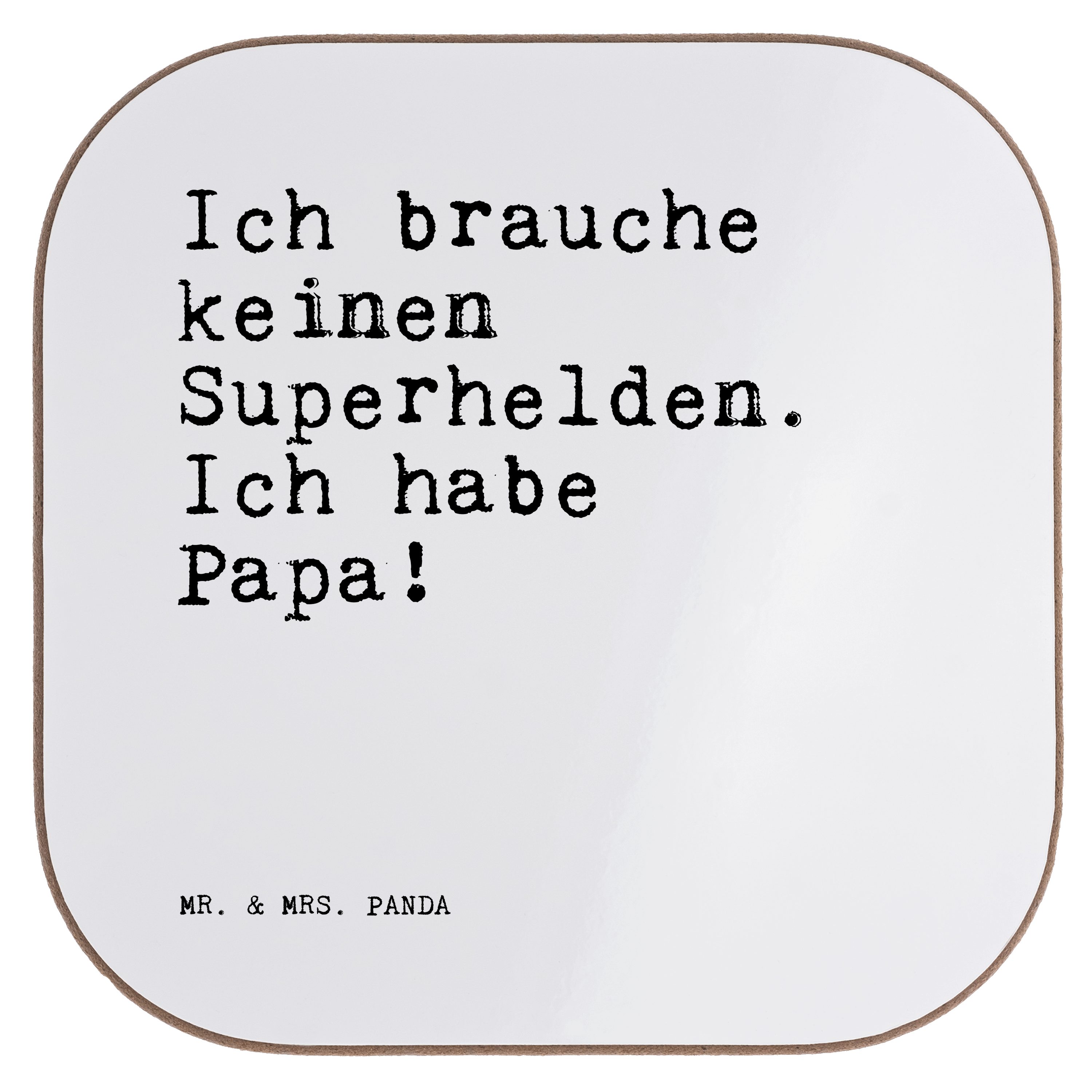 Mr. & Mrs. Panda Getränkeuntersetzer »Ich brauche keinen Superhelden