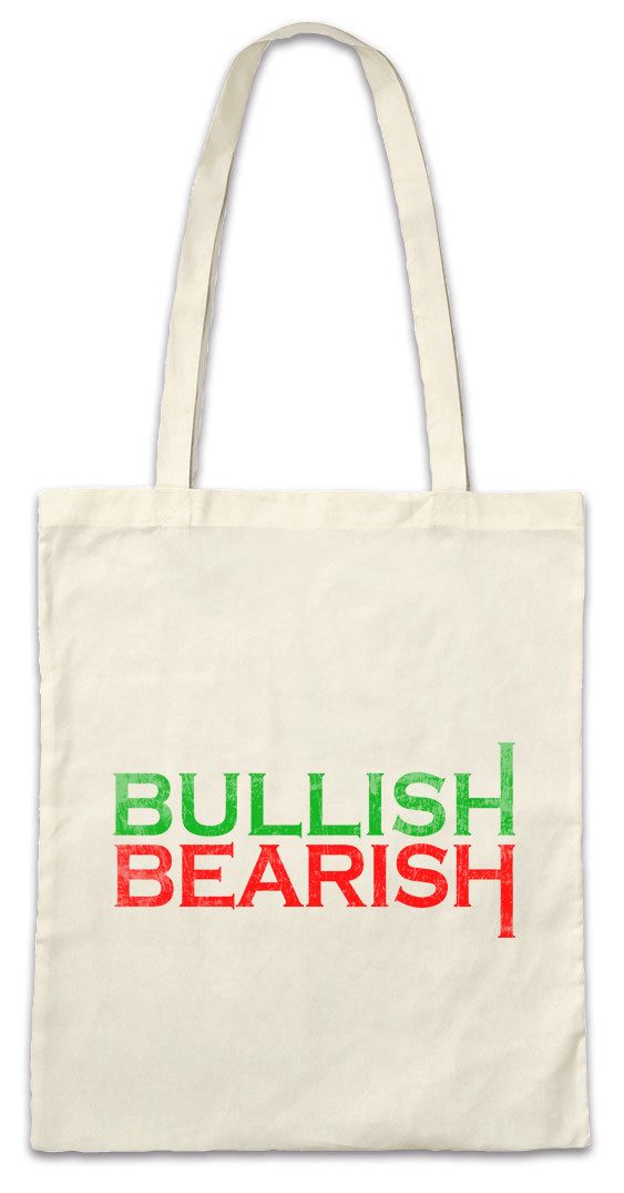 Beuteltasche Bullish Vs. Bearish Stofftasche Bullisch Bärisch Investment Banker Day