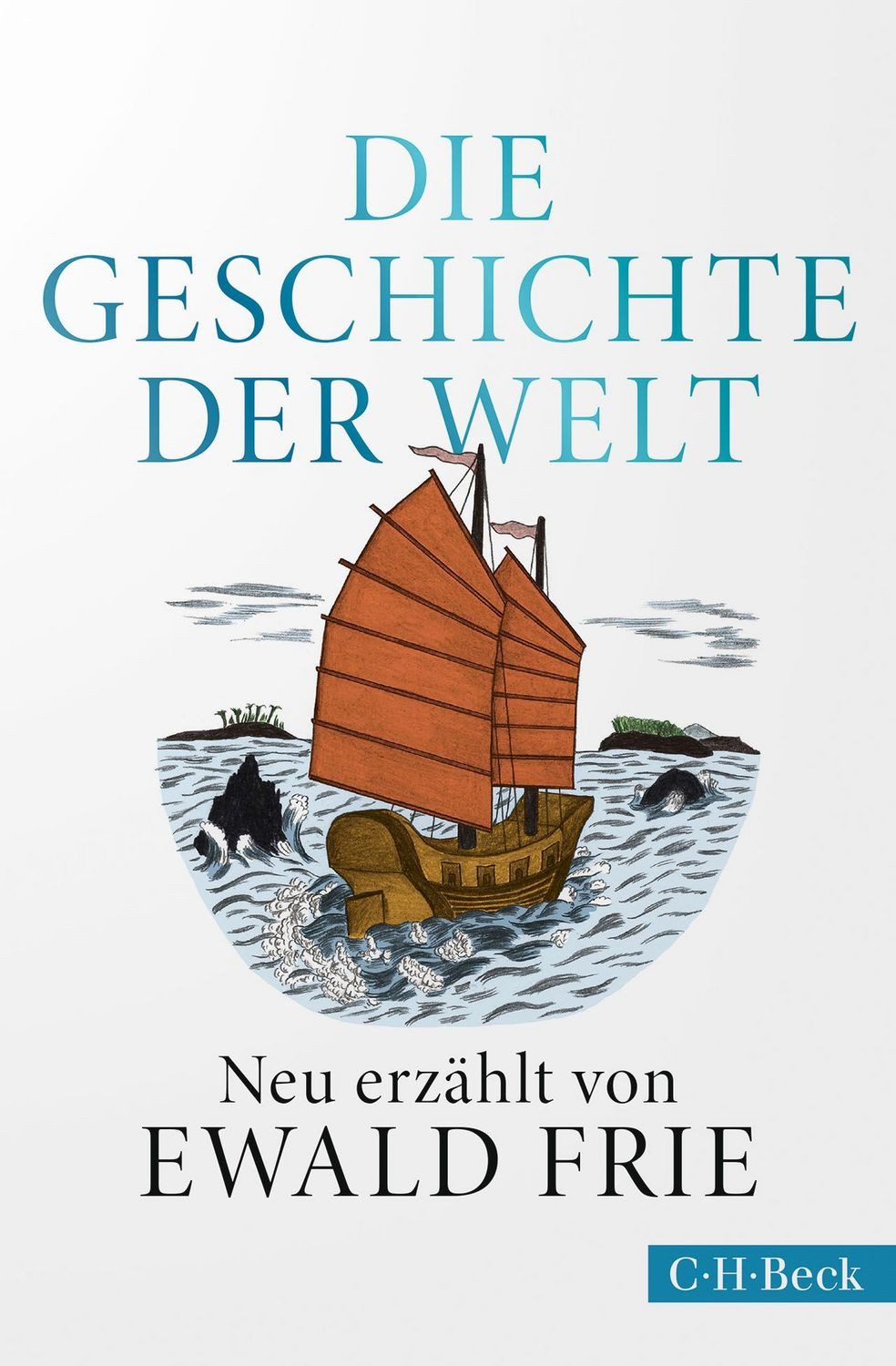 Die Geschichte der Welt in Karten / Kay Celtel, David Summers, Derek