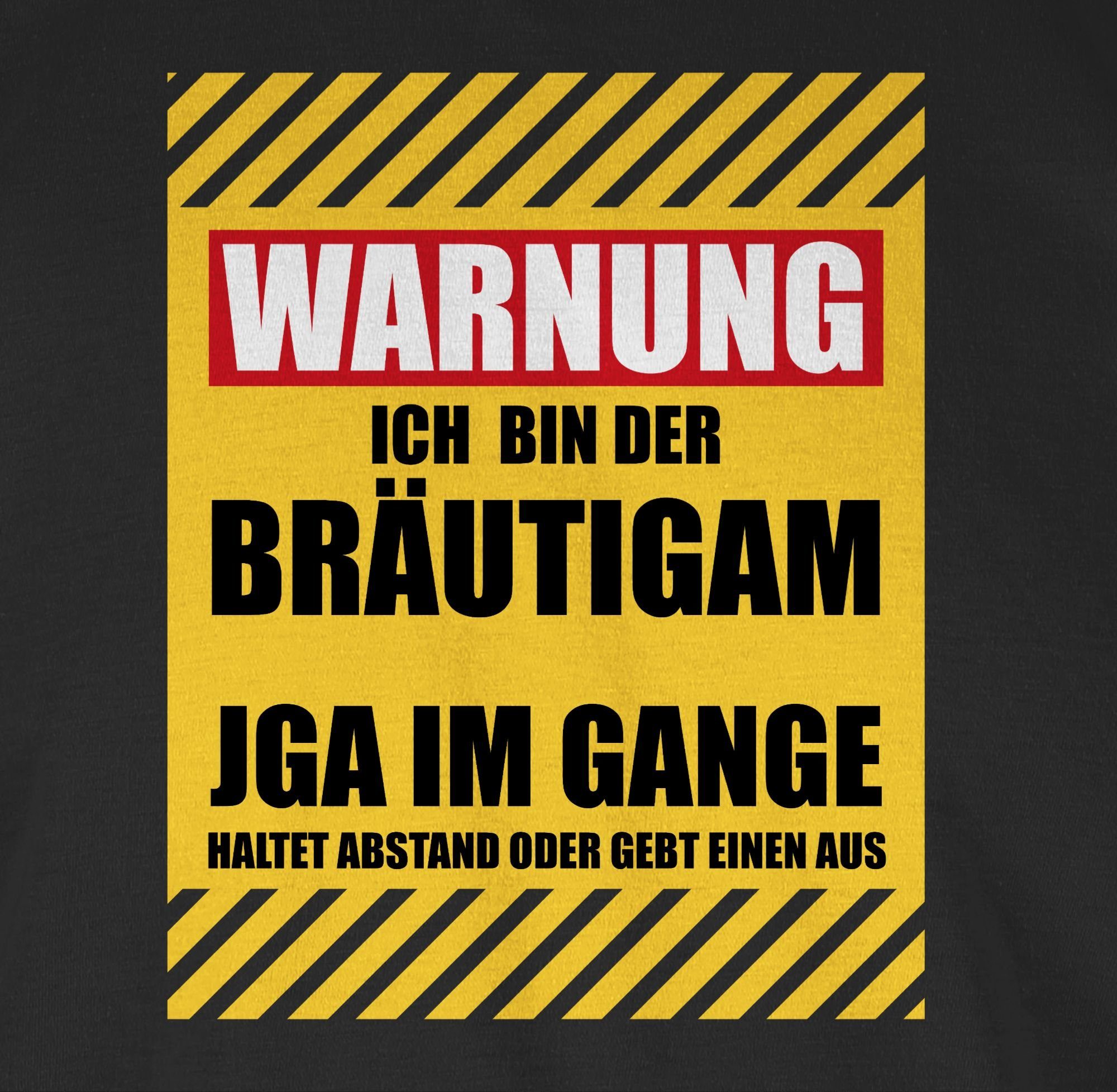 T-Shirt Schwarz Shirtracer 1 bin Bräutigam JGA Ich Warnung der Männer