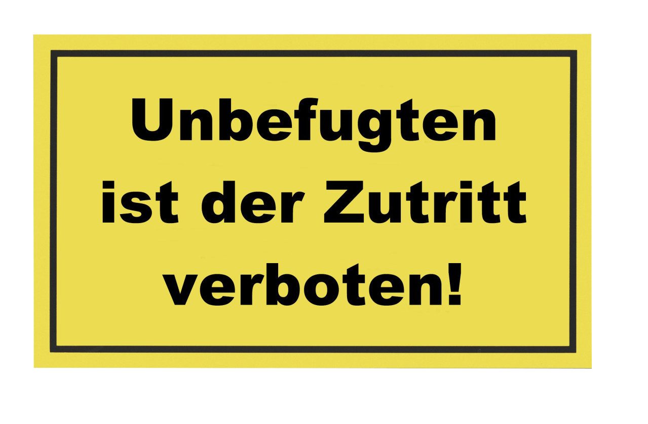 Conmetall Warnschild Conmetall Hinweisschild Unbefugten ist der Zutritt