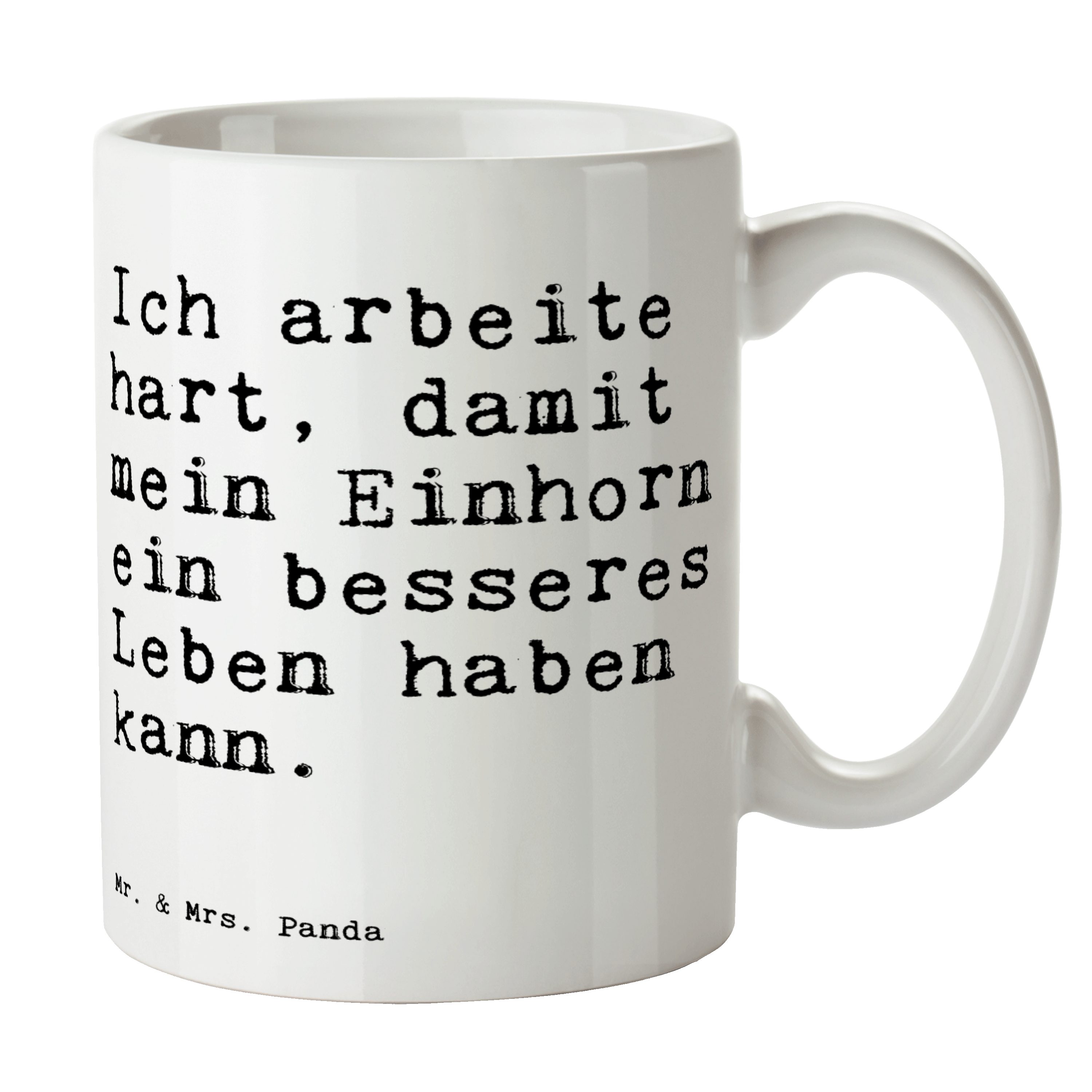 Mr. & Mrs. Panda Tasse Ich arbeite hart, damit... - Weiß - Geschenk, Einhorn, Geschenk Tasse, Keramik