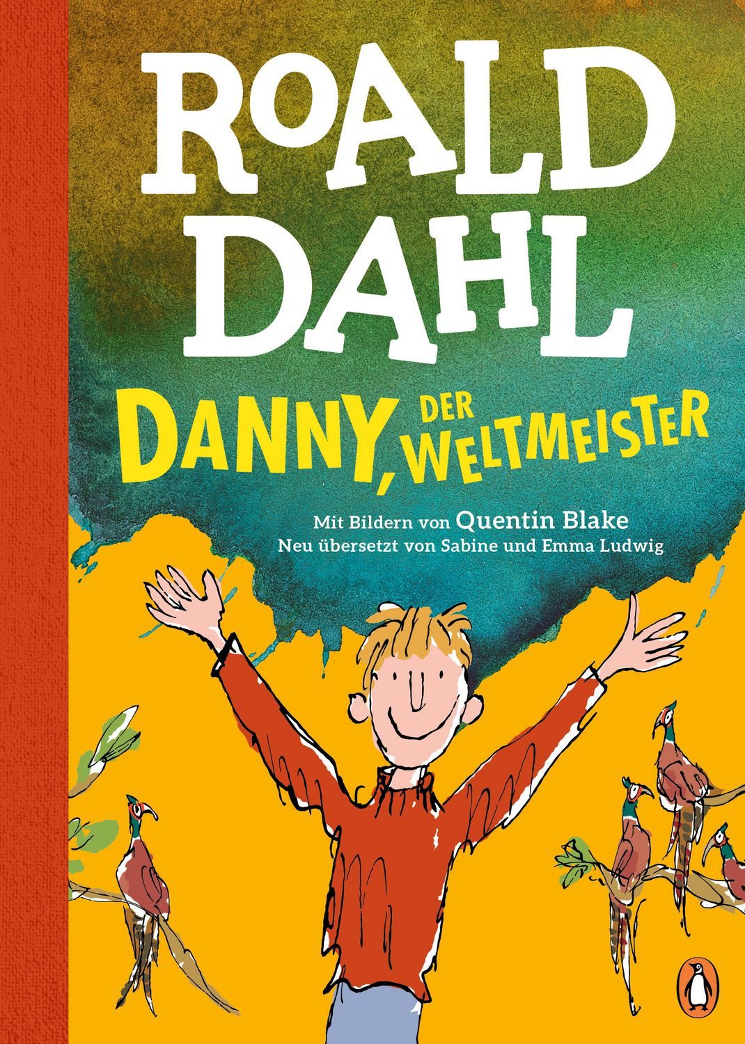 Danny, der Weltmeister / Roald Dahl