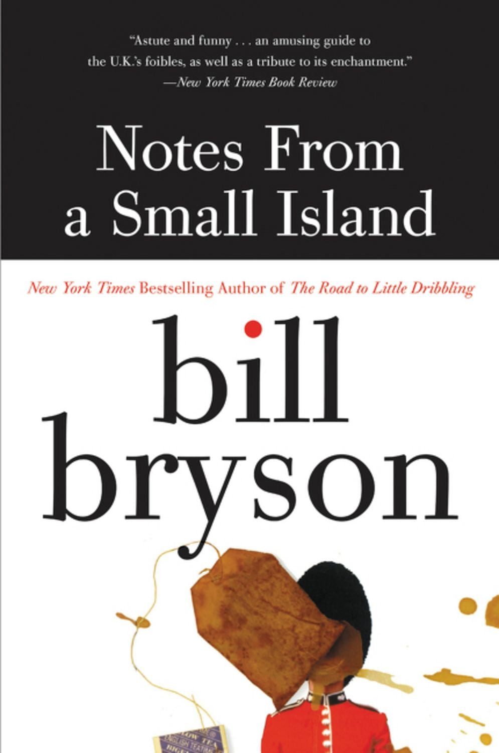 Notes from a Small Island / Bill Bryson