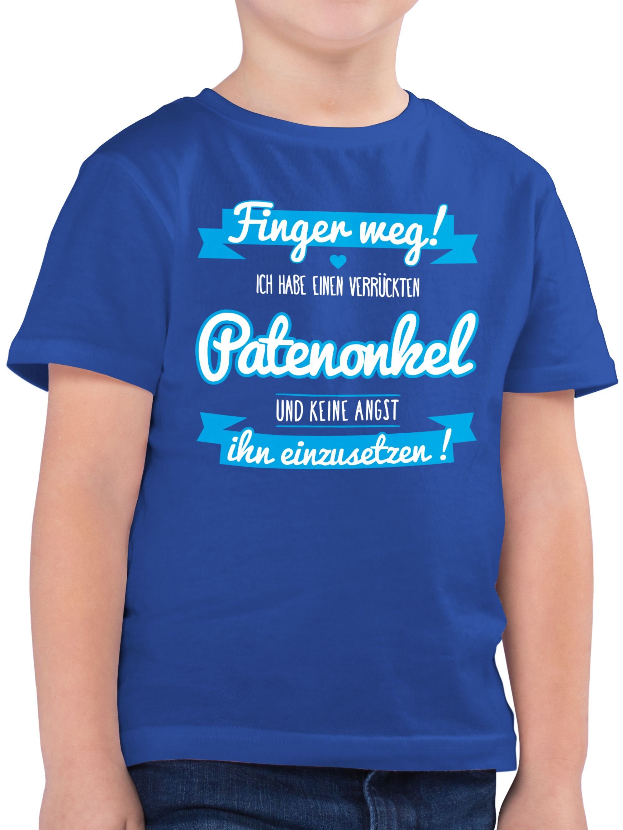 Shirtracer TShirt »Ich habe einen verrückten Patenonkel blau