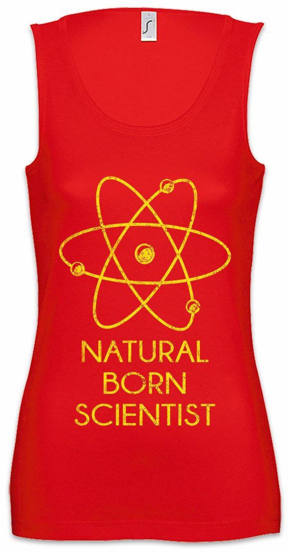 Tanktop Natural Born Scientist Ärmelloses Damen T-Shirt Lehrer Fun Teacher