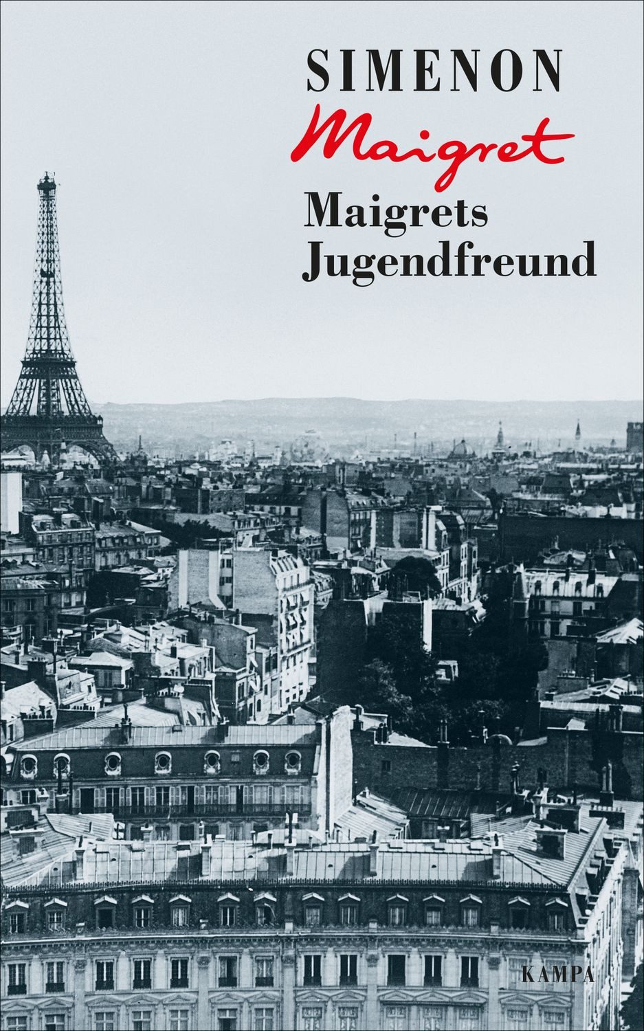 Maigrets Jugendfreund / Georges Simenon
