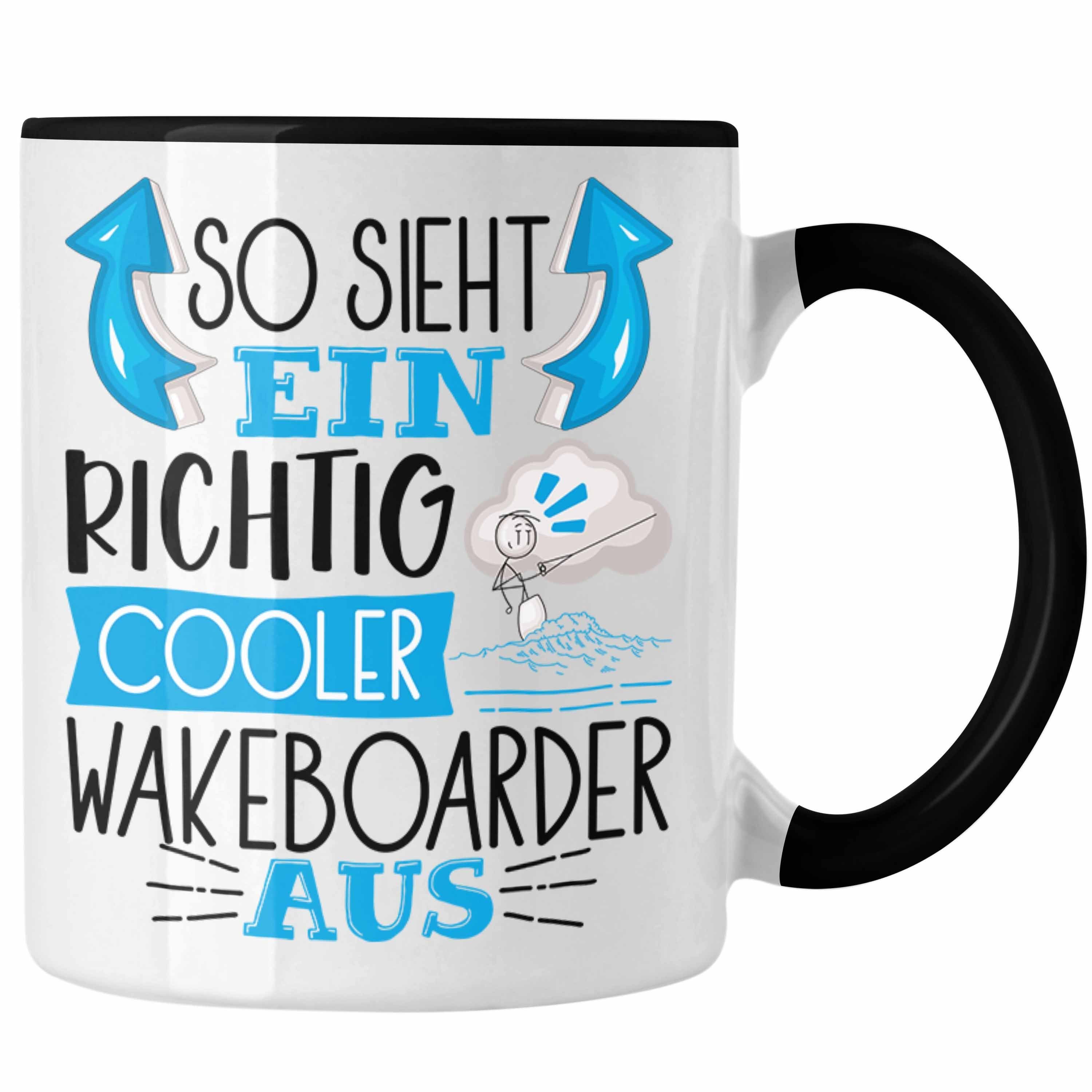 Trendation Tasse So Sieht Ein Richtig Cooler Wakeboarder Aus Geschenk Tasse Lustiger S Schwarz