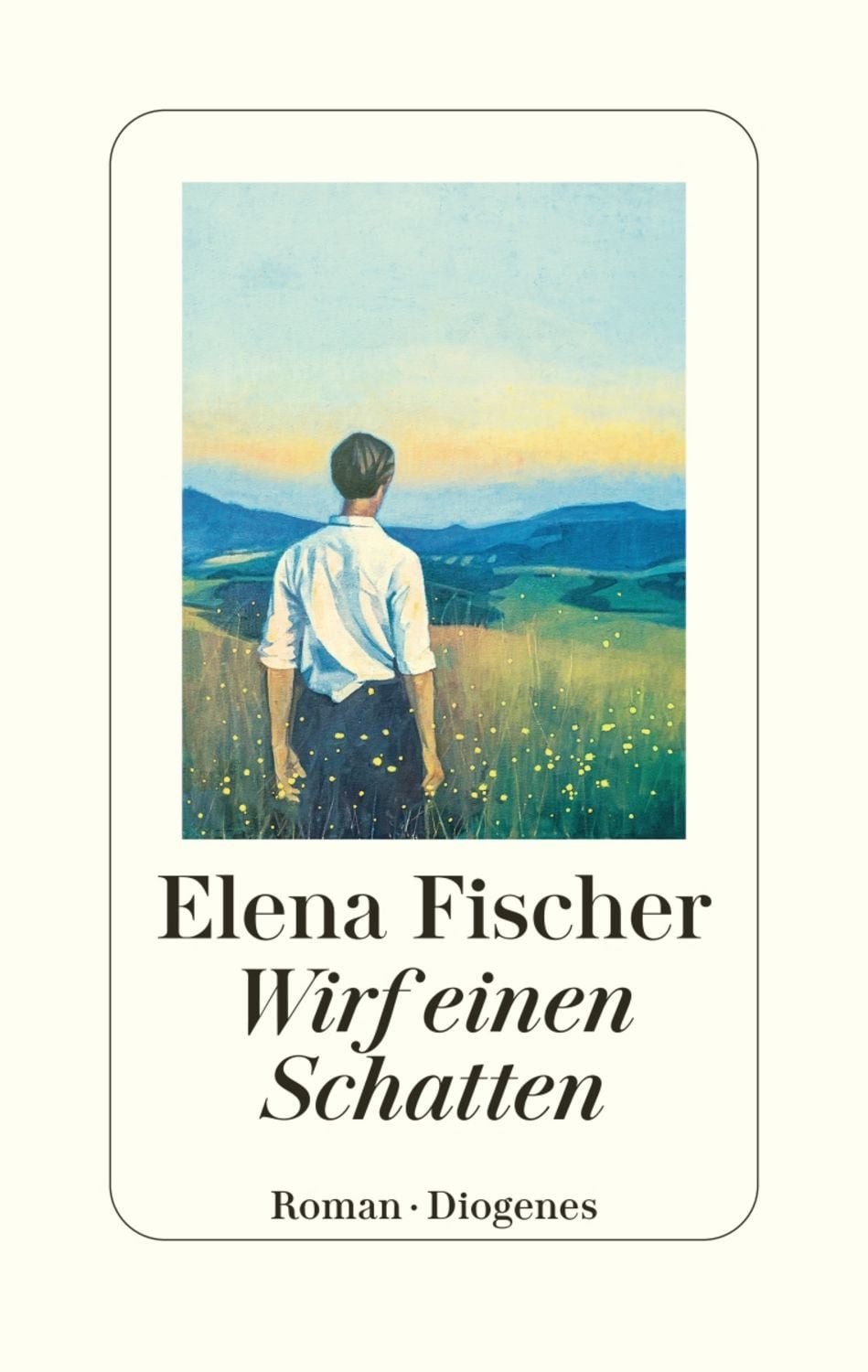 Wirf einen Schatten / Elena Fischer