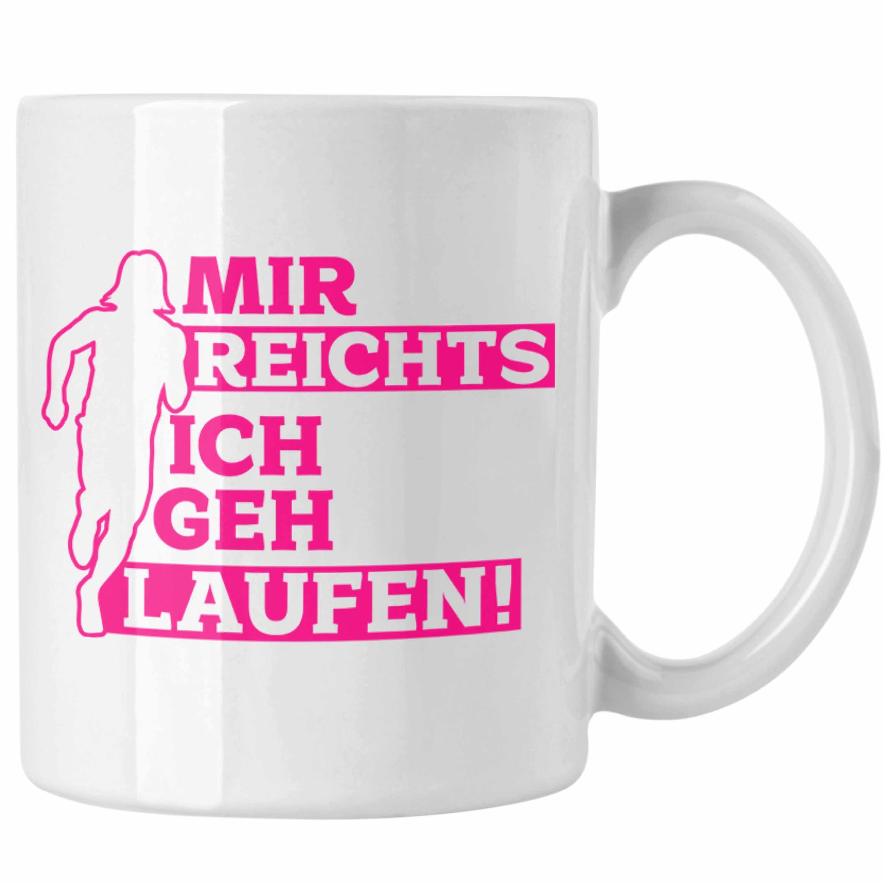 Trendation Tasse Joggen Tasse "Mir Reichts Ich Geh Laufen" Geschenk für Joggerinnen Weiss