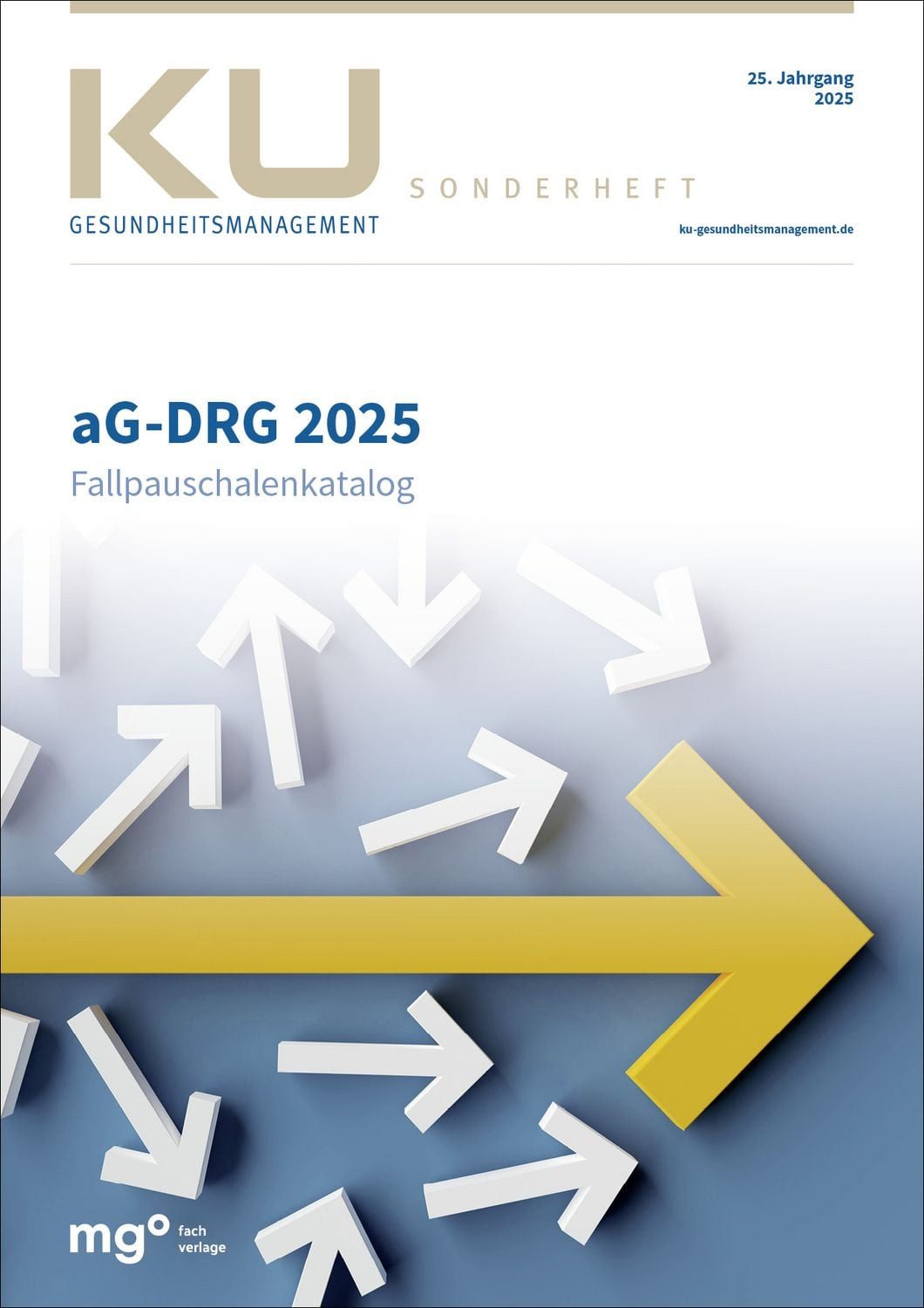 AG-DRG Fallpauschalenkatalog 2025 / Inek Ggmbh, Med. Dienst der Krankenver-