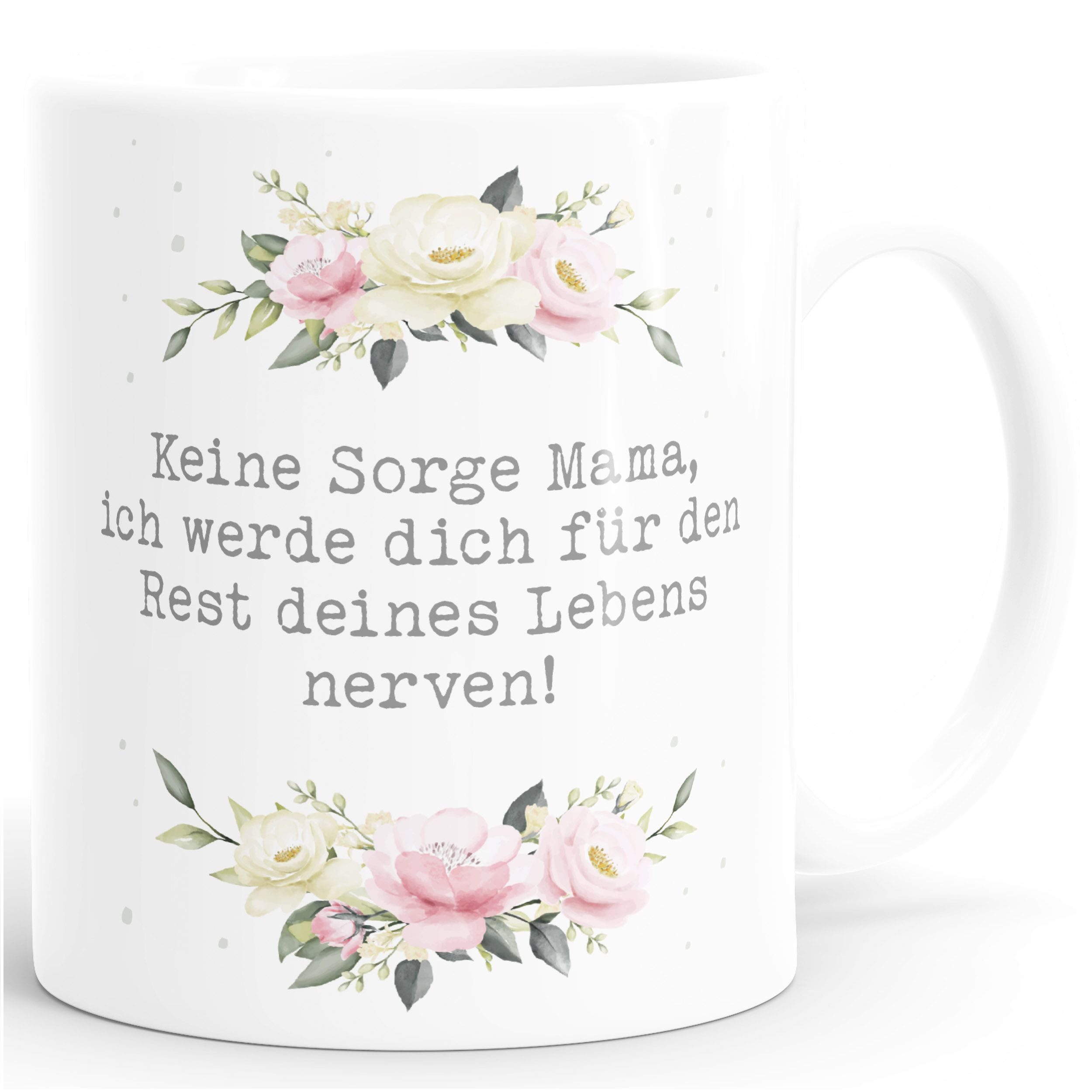 MoonWorks Tasse Kaffee-Tasse Geschenk für Mama Spruch lustig Muttertagssprüche Blumen, Keramik