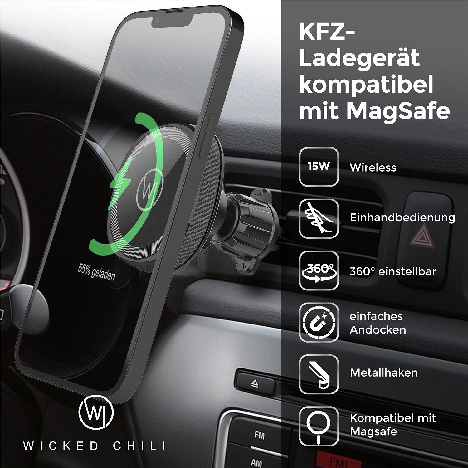 Wicked Chili Smartphone-Halterung KFZ MagSafe Autohalterung Ladegerät iPhone 15 14 13 12, (1er Set, 1-tlg., 2in1 Autohalterung & MagSafe Wireless Lader für iPhone 15, 14, 13, 12)
