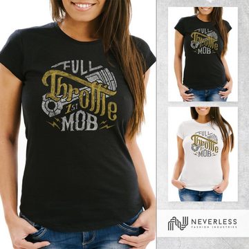 Neverless Print-Shirt Damen T-Shirt Biker Motorrad Full Throttle Vollgas Slim Fit Neverless® mit Print