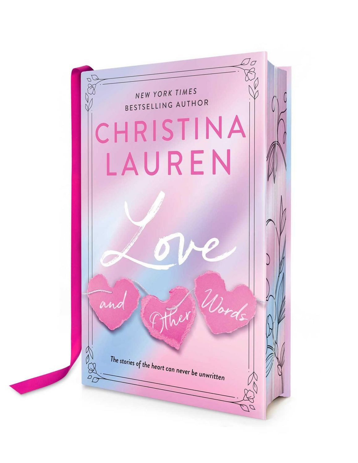 Love and Other Words: Deluxe Edition / Christina Lauren