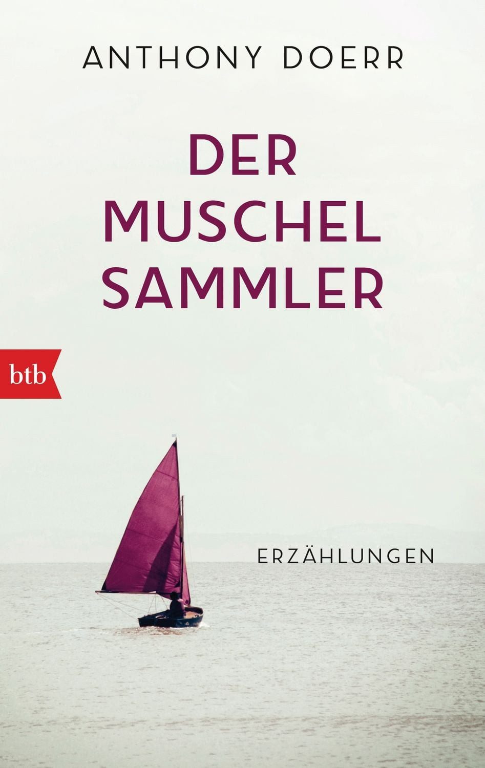 Der Muschelsammler / Anthony Doerr