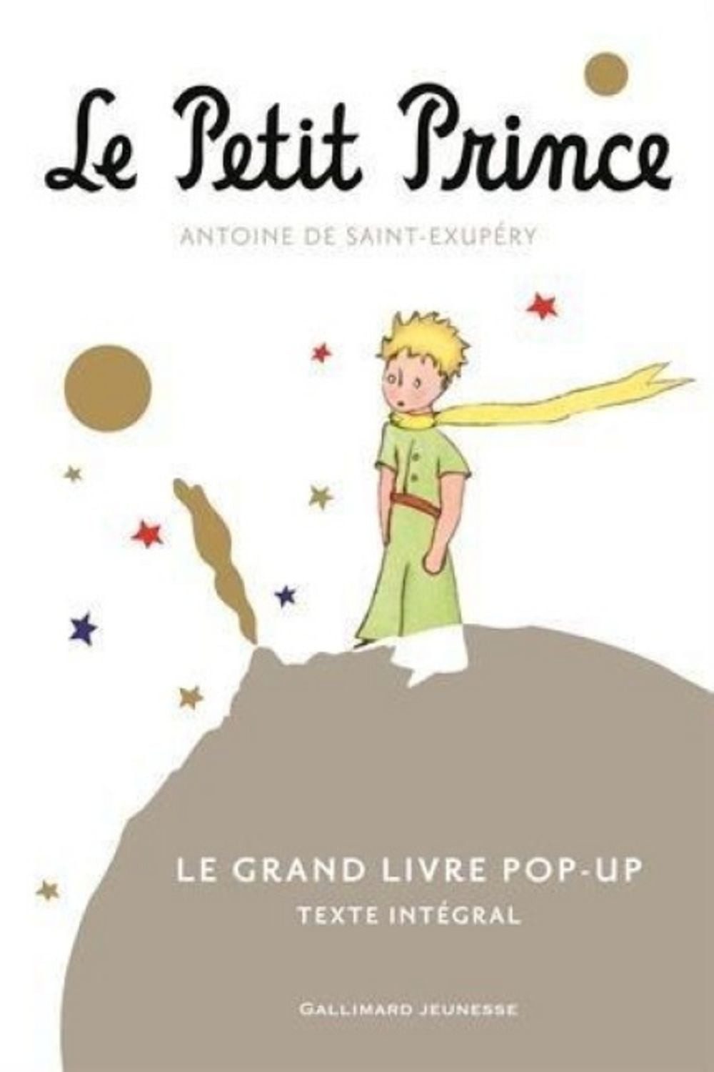 Le Petit Prince - Le grand livre pop-up / Antoine de Saint-Exupery