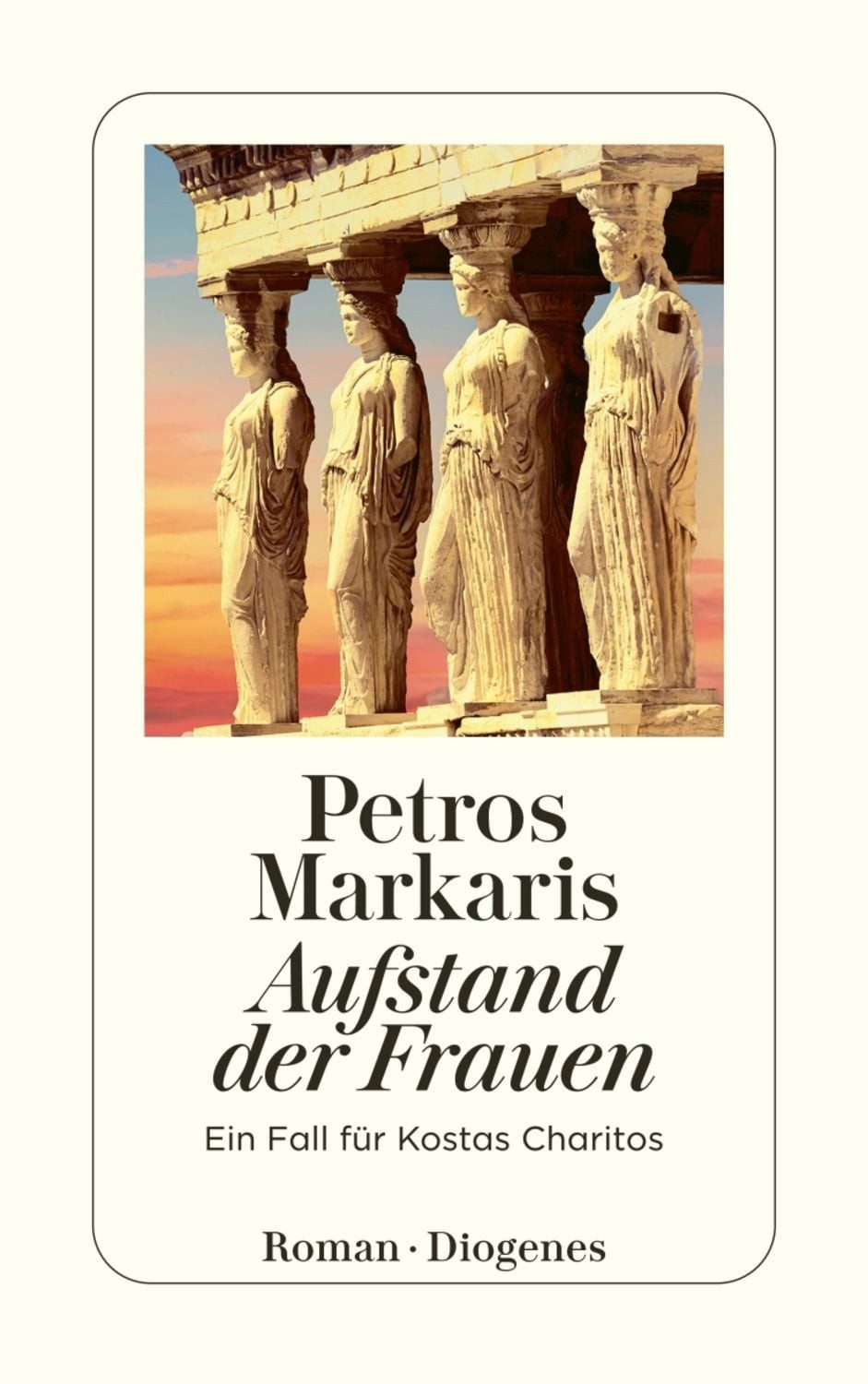 Aufstand der Frauen / Petros Markaris