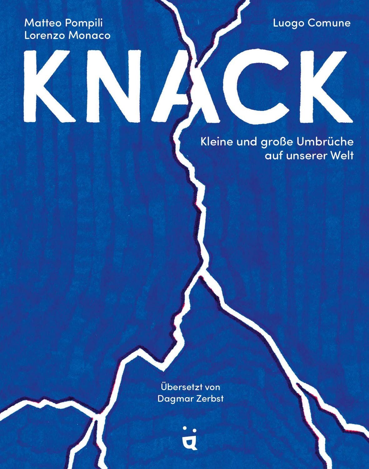 Knack / Matteo Pompili, Lorenzo Monaco