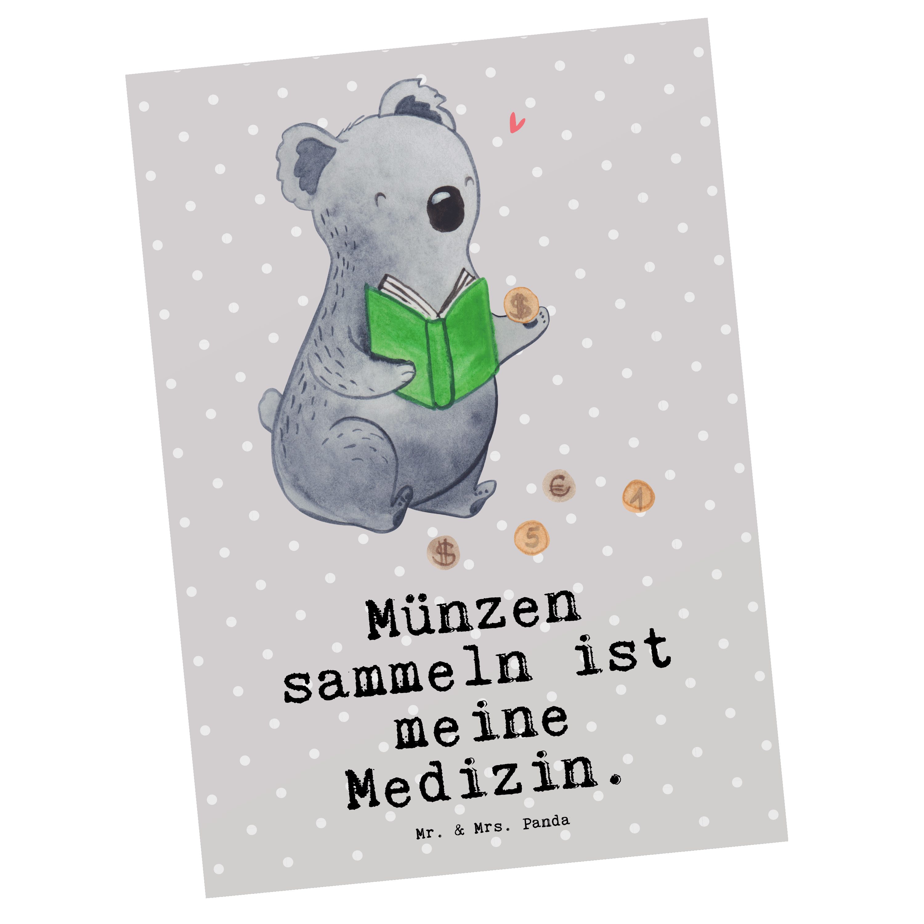 Mr. & Mrs. Panda Postkarte Koala Münzen sammeln Medizin - Grau Pastell - Geschenk, Numismatik, E