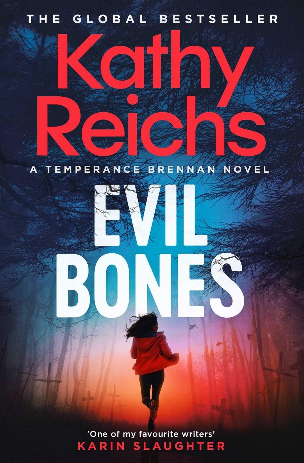 Evil Bones / Kathy Reichs