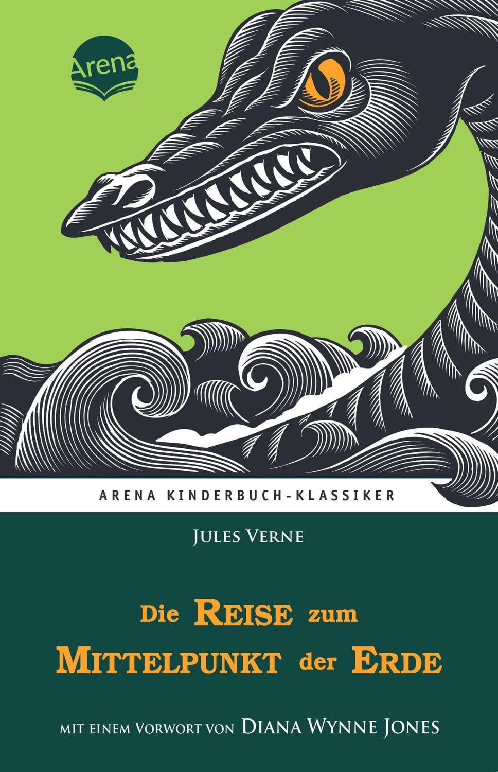 Die Reise zum Mittelpunkt der Erde. Mit einem Vorwort von Diana Wynne / Jules Verne