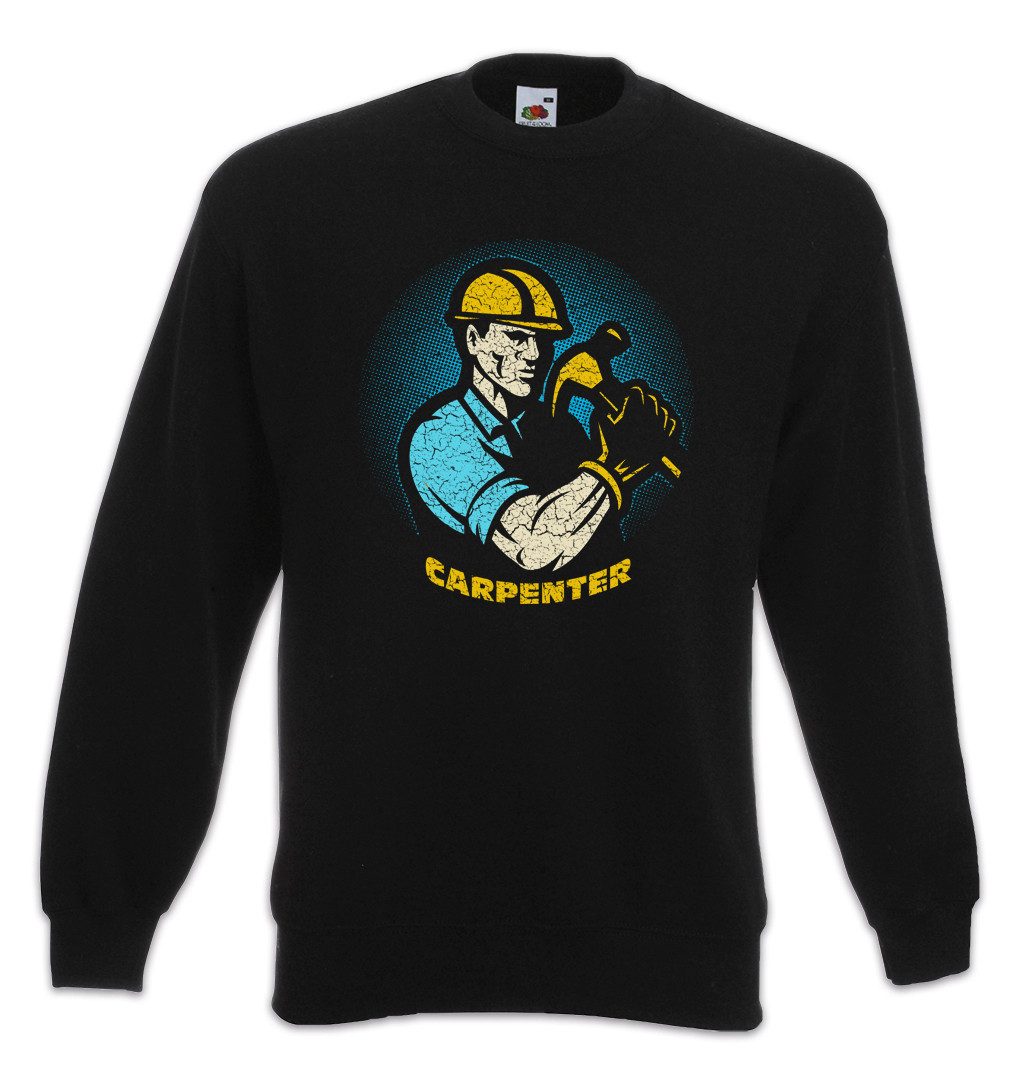 Sweatshirt Carpenter Sweatshirt Schreiner Meister Handwerk Schreinerei Zimmermann