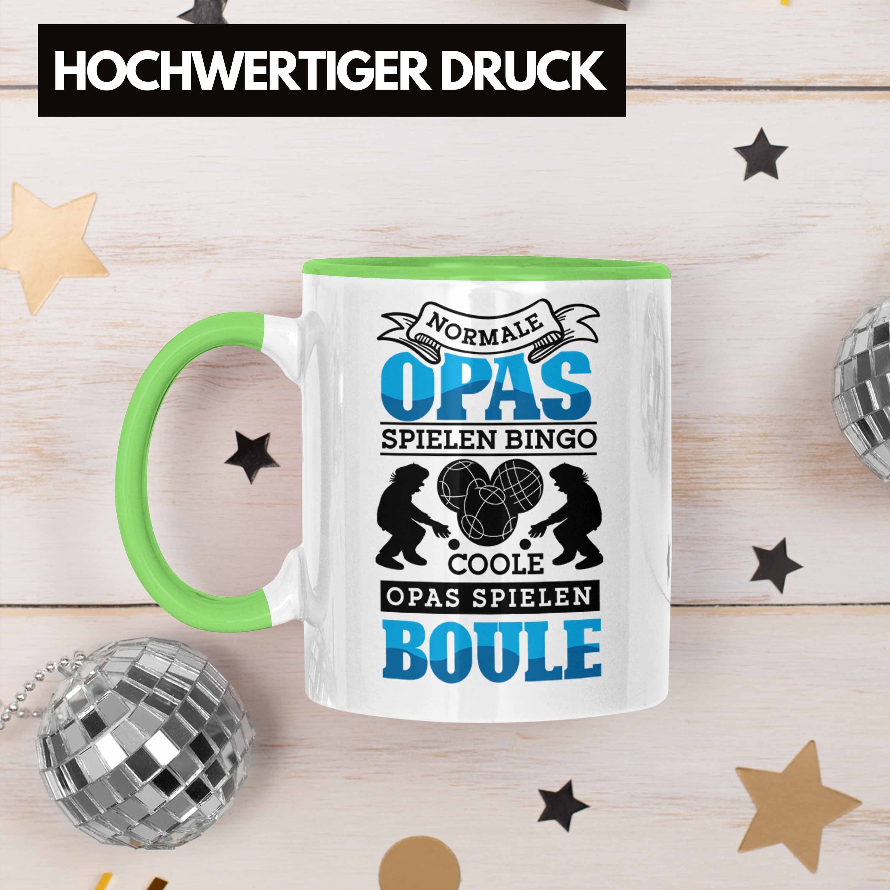 Spruch Boule Trendation Tasse Geschenkidee Boule-Spieler Boule Tasse Grün Opa Geschenk Spiel