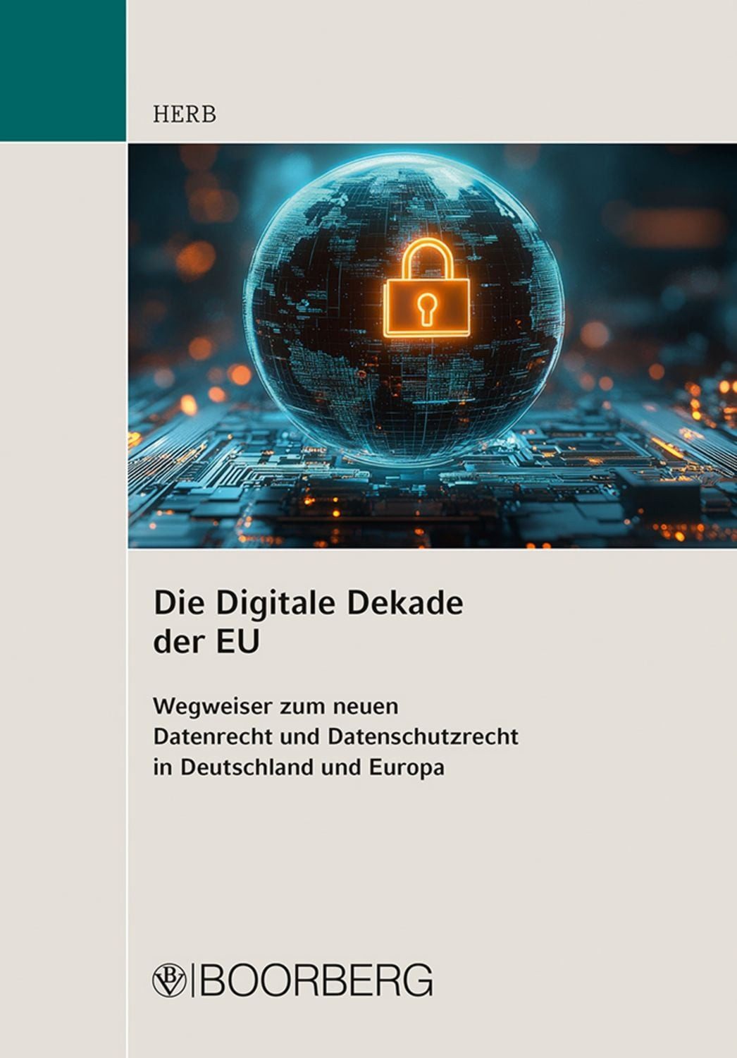 Die Digitale Dekade der EU / Armin Herb
