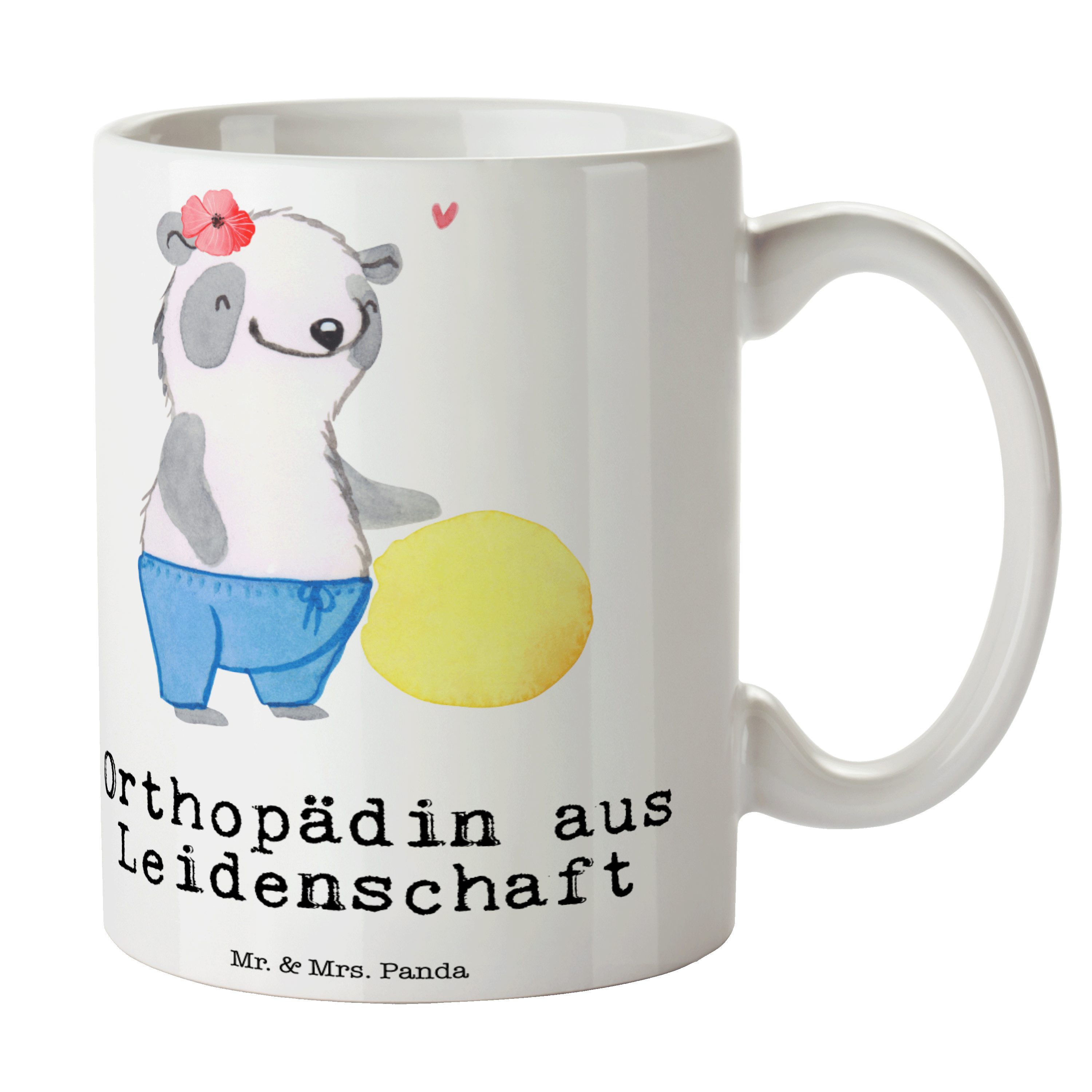 Mr. & Mrs. Panda Tasse Orthopädin aus Leidenschaft - Weiß - Geschenk, Kaffeebecher, Tasse Mo, Keramik