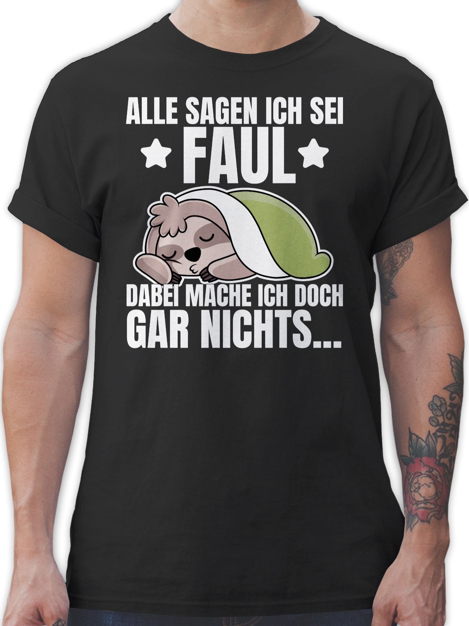 Shirtracer T-Shirt Alle sagen ich sei Faul - Faultier Sprüche Statement mit Spruch 01 Schwarz