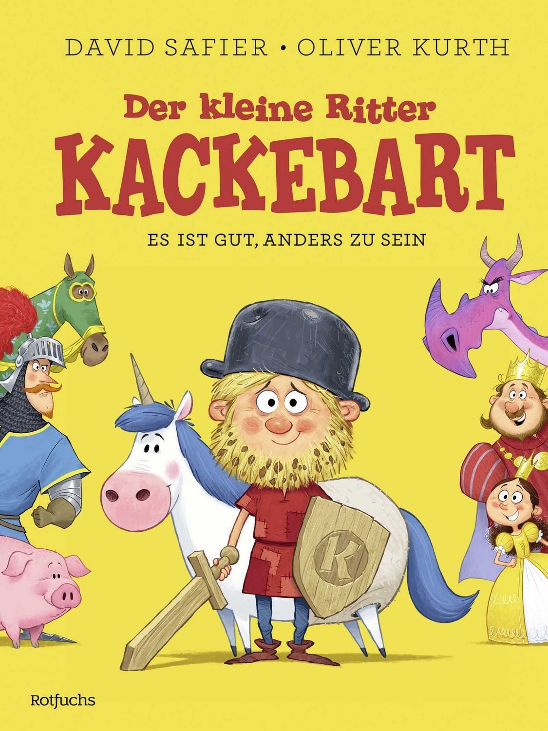 Der kleine Ritter Kackebart / David Safier
