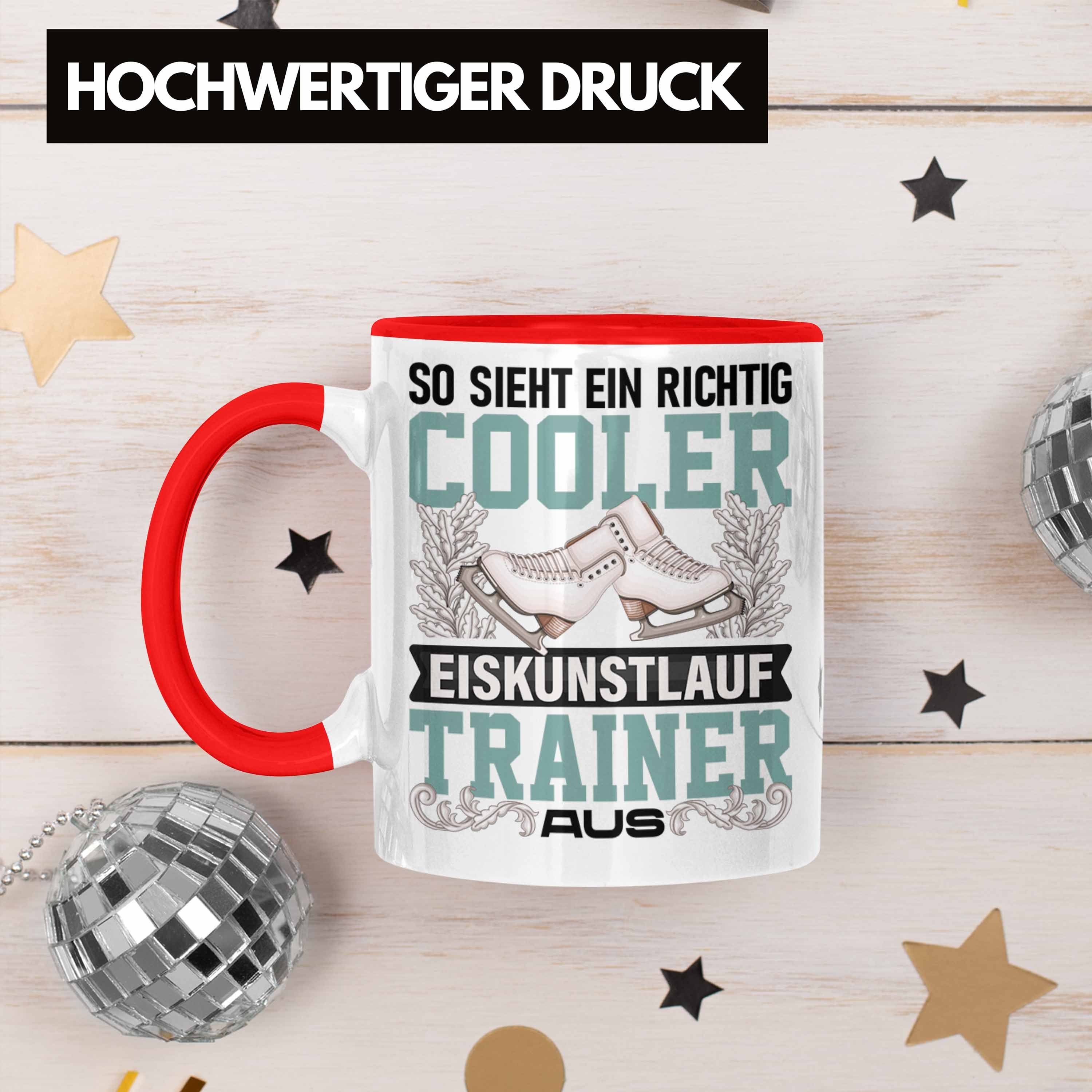 Geschenkidee Tasse Eiskunstläufer Rot Traine Trainer Tasse Geschenk Trendation Eiskunstlauf