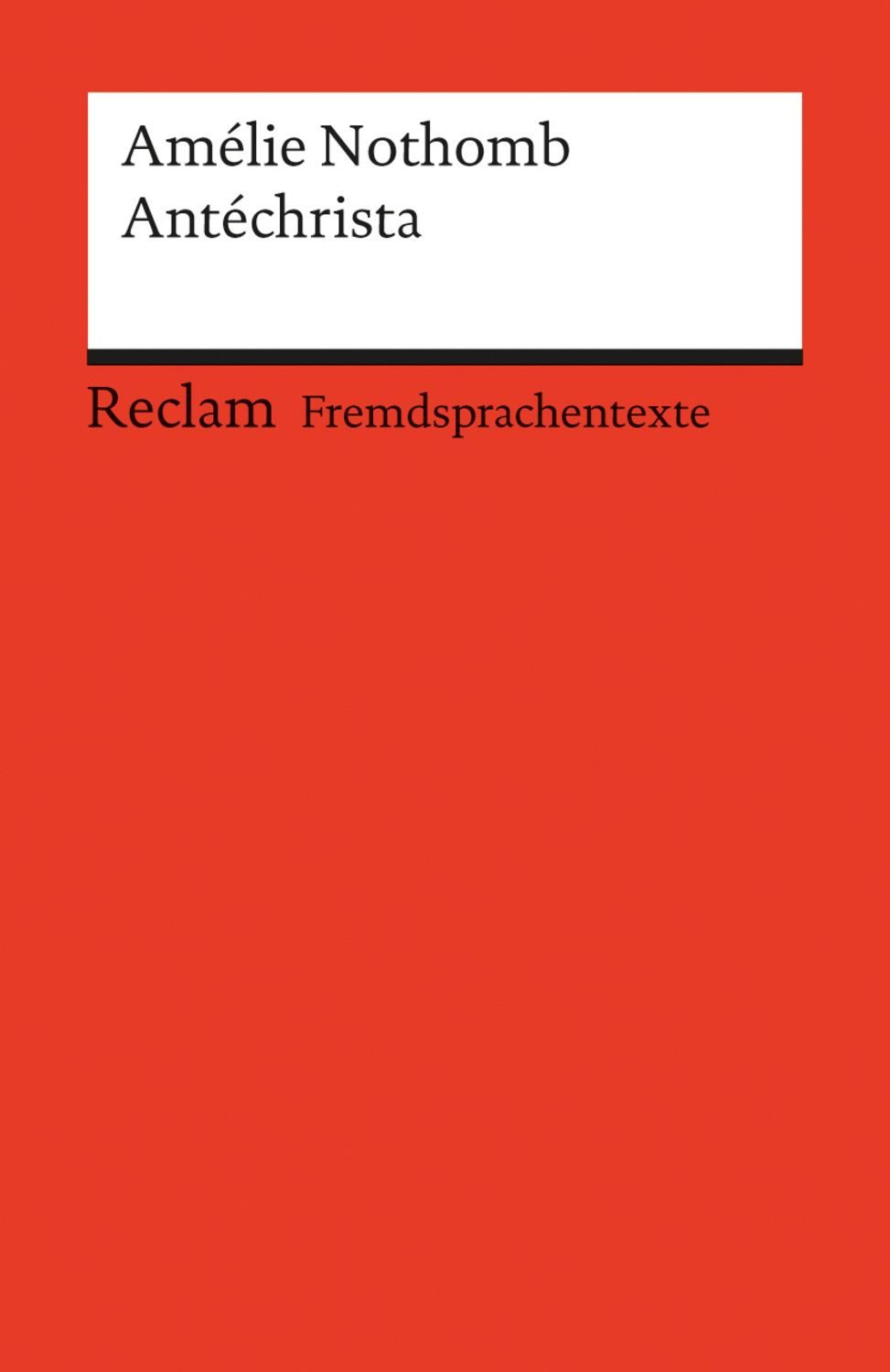 Antéchrista / Amélie Nothomb