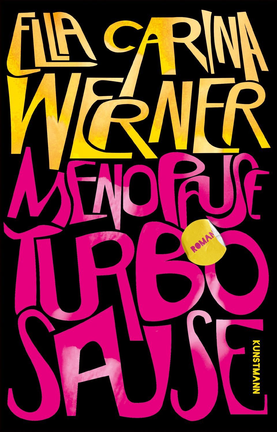 Menopause – Turbosause / Ella Carina Werner