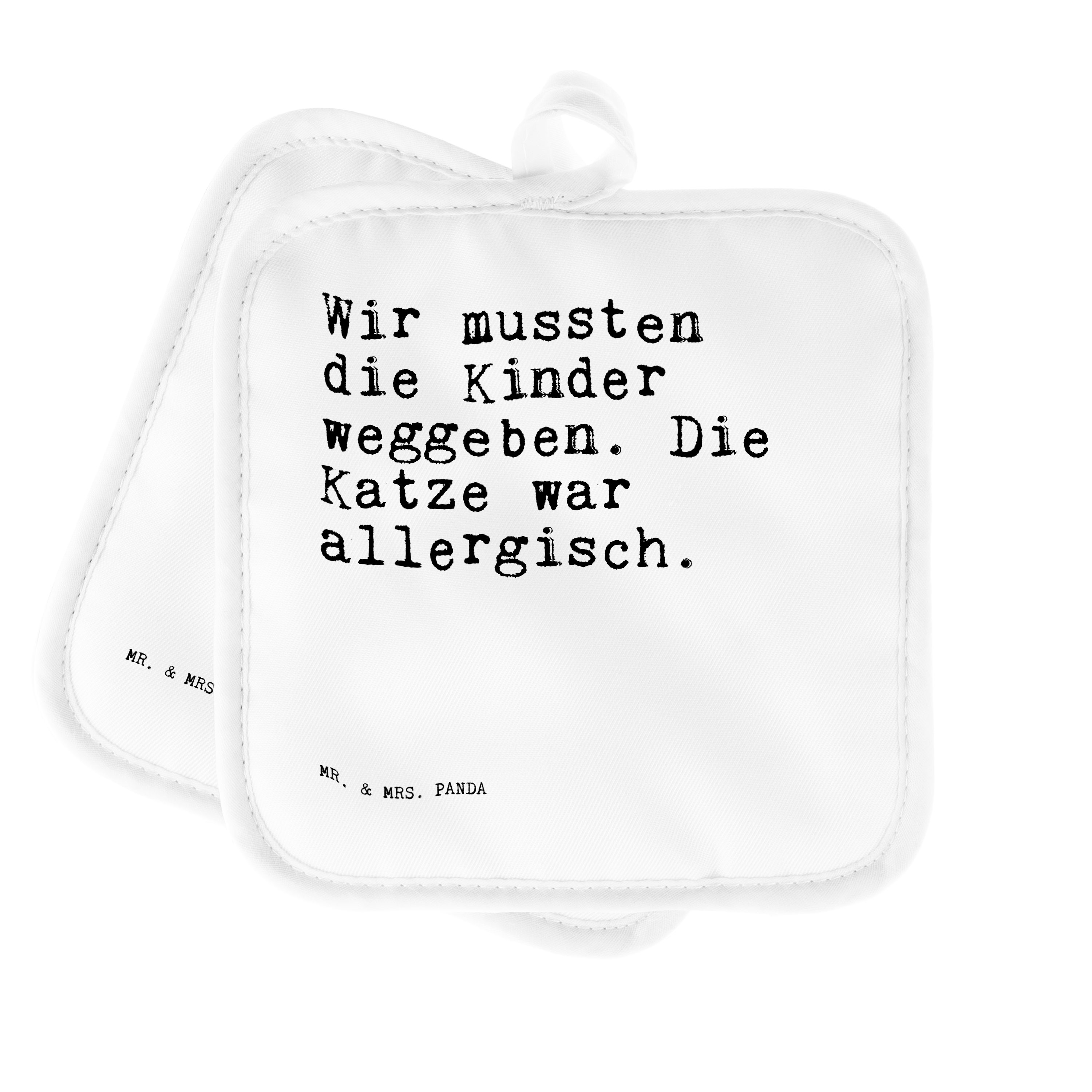 Mr. & Topflappen Spruch, Katzen, - Weiß Kinder... Mrs. (1-tlg) Wir - mussten die Panda Topflapp, Geschenk