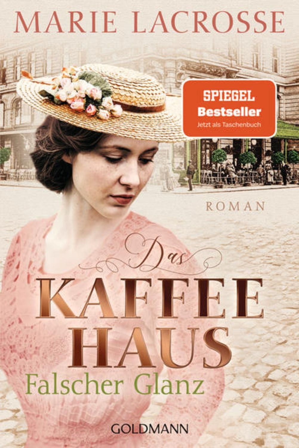 Das Kaffeehaus - Falscher Glanz / Marie Lacrosse