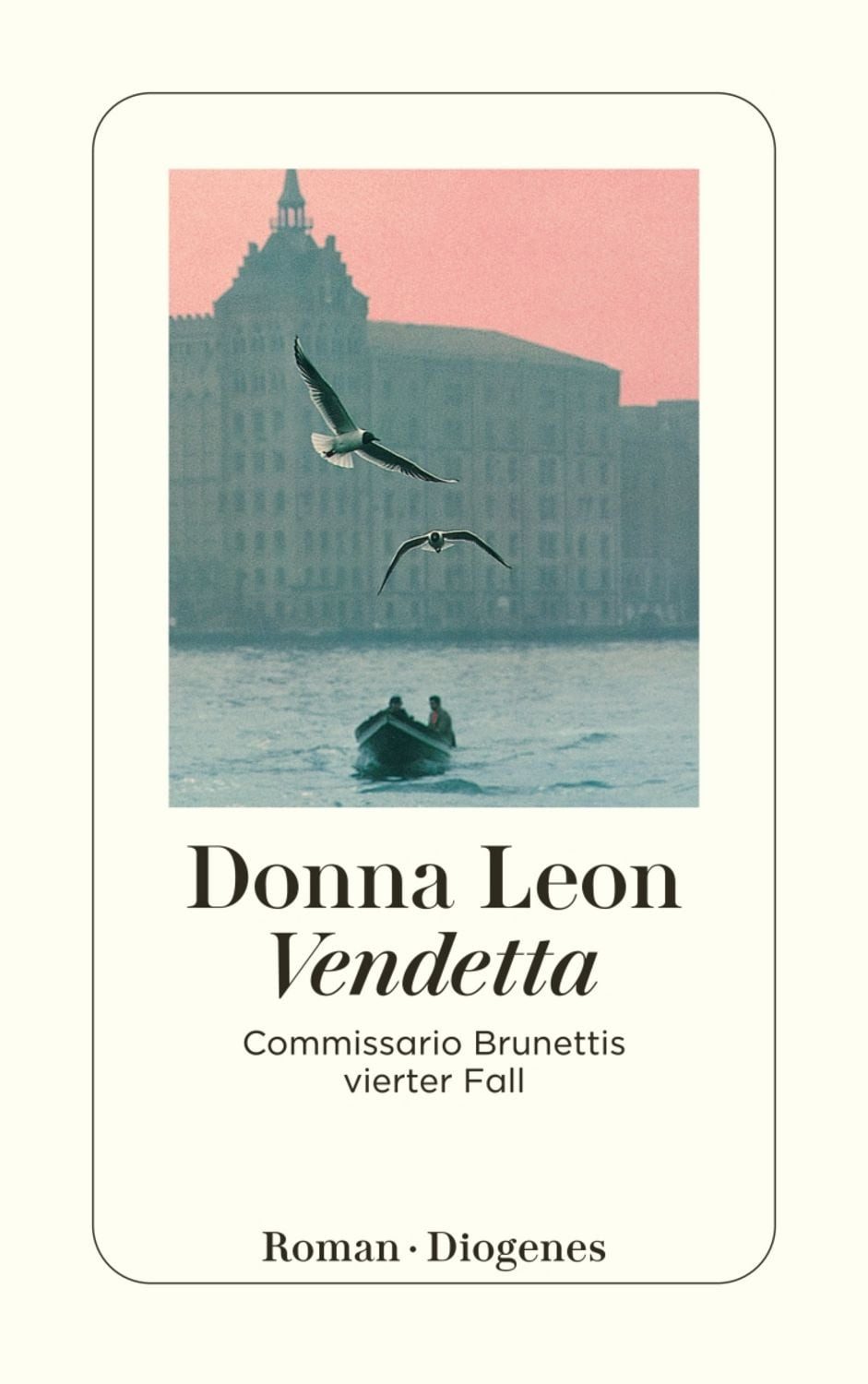 Vendetta / Commissario Brunetti Band 4 / Donna Leon