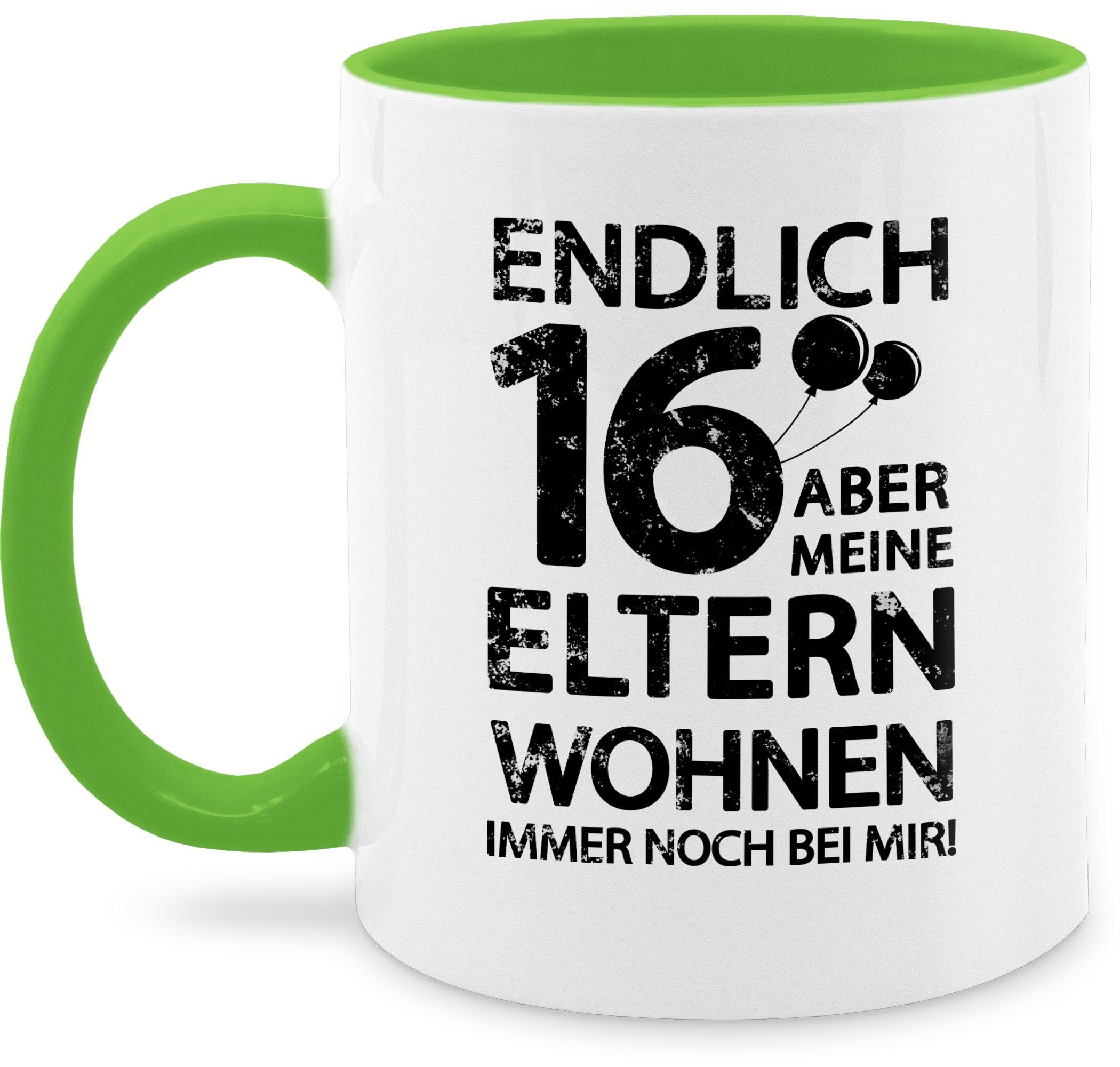 Shirtracer Tasse Endlich sechzehn aber meine Eltern wohnen immer noch bei mir! schwarz, Keramik, 16. Geburtstag Tasse 2 Hellgrün