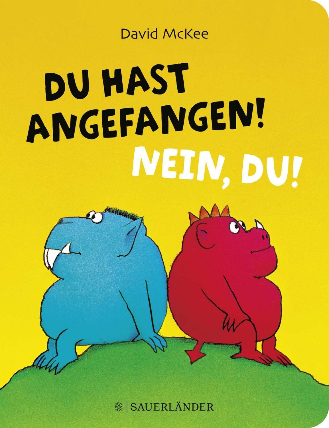 Du hast angefangen! Nein, du! / David McKee, Bilderbuchklassiker in stabiler und handlicher Pappausgabe für Kinder ab 3 Jahren  Vertragen lernen in Famile, Kita und Kindergarten