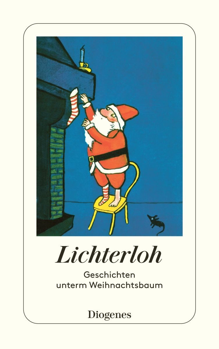 Lichterloh Geschichten unterm Weihnachtsbaum / diverse, X