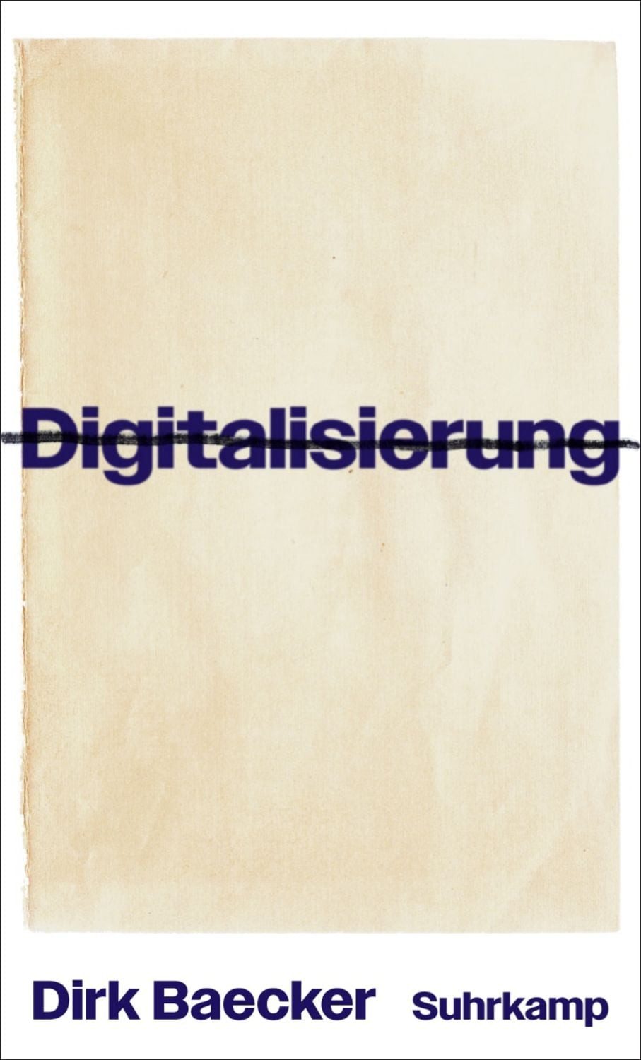 Digitalisierung / Dirk Baecker