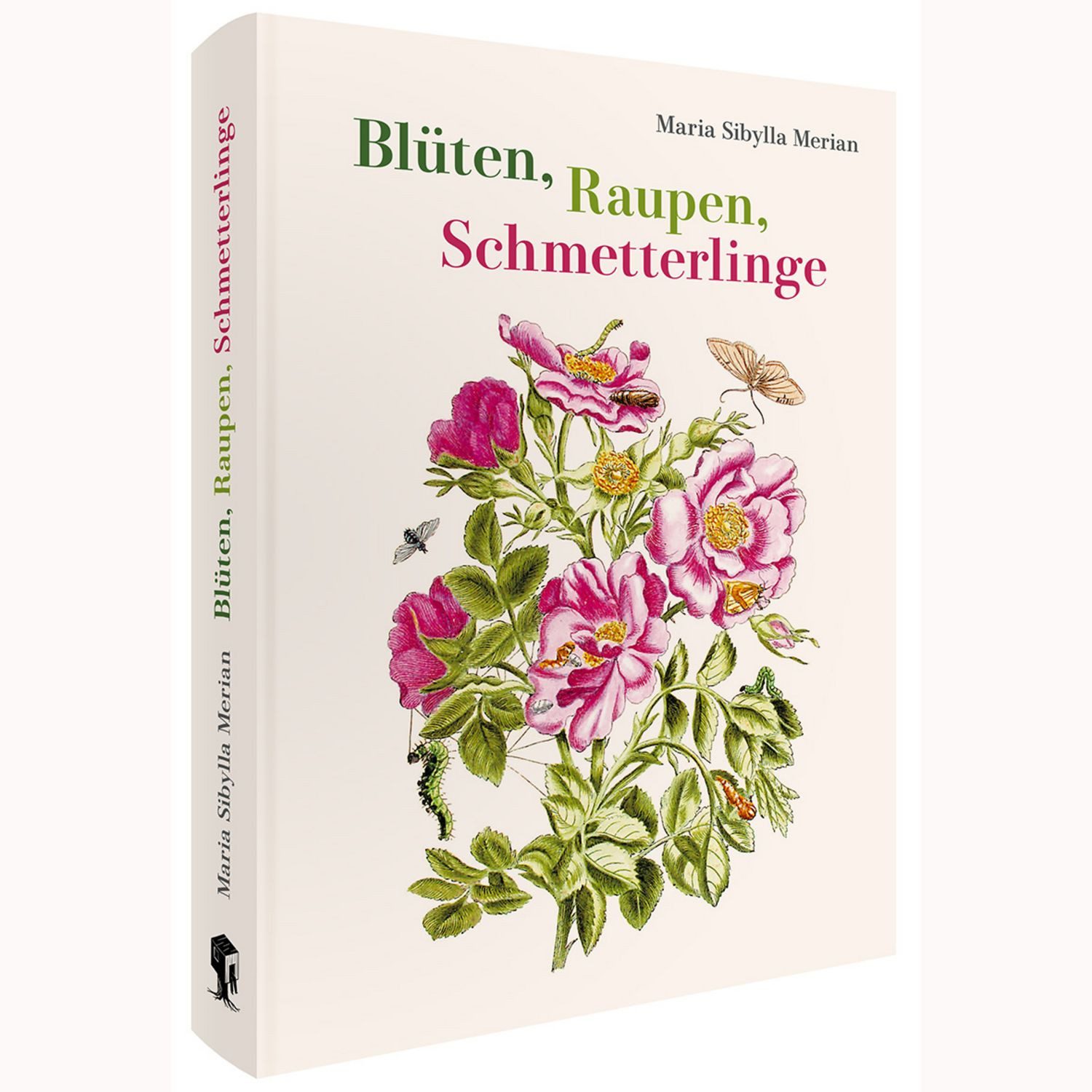 Maria Sibylla Merian – Blüten, Raupen, Schmetterlinge (Jubiläumsausgab / Maria Sibylla Merian